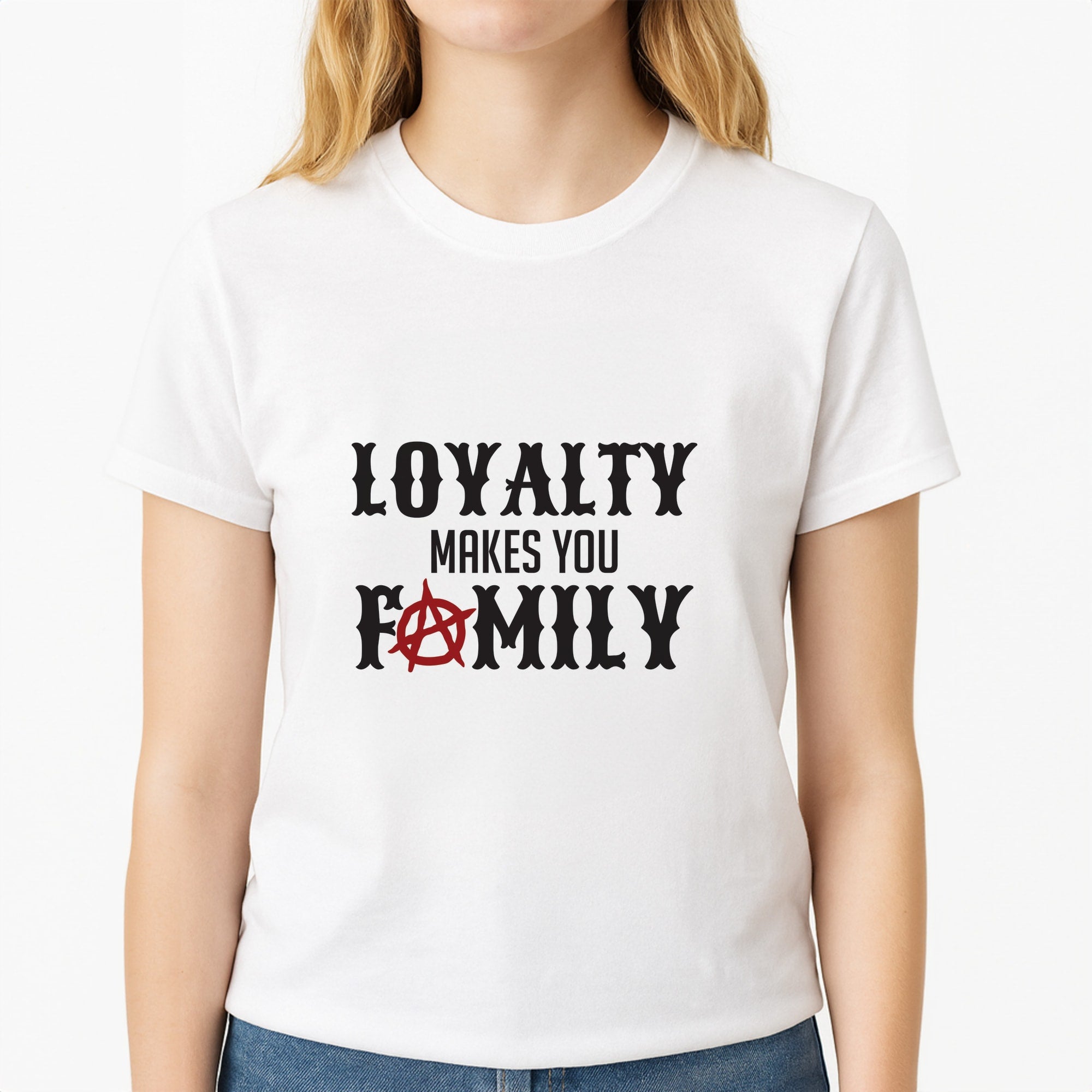 Loyalty Makes You Family - Sons Of Anarchy Women's T-Shirt