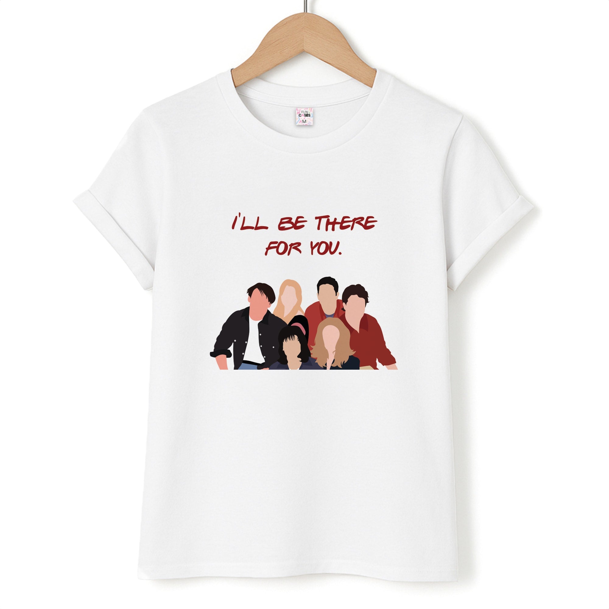 I'll Be There For You Cast Unisex T-Shirt
