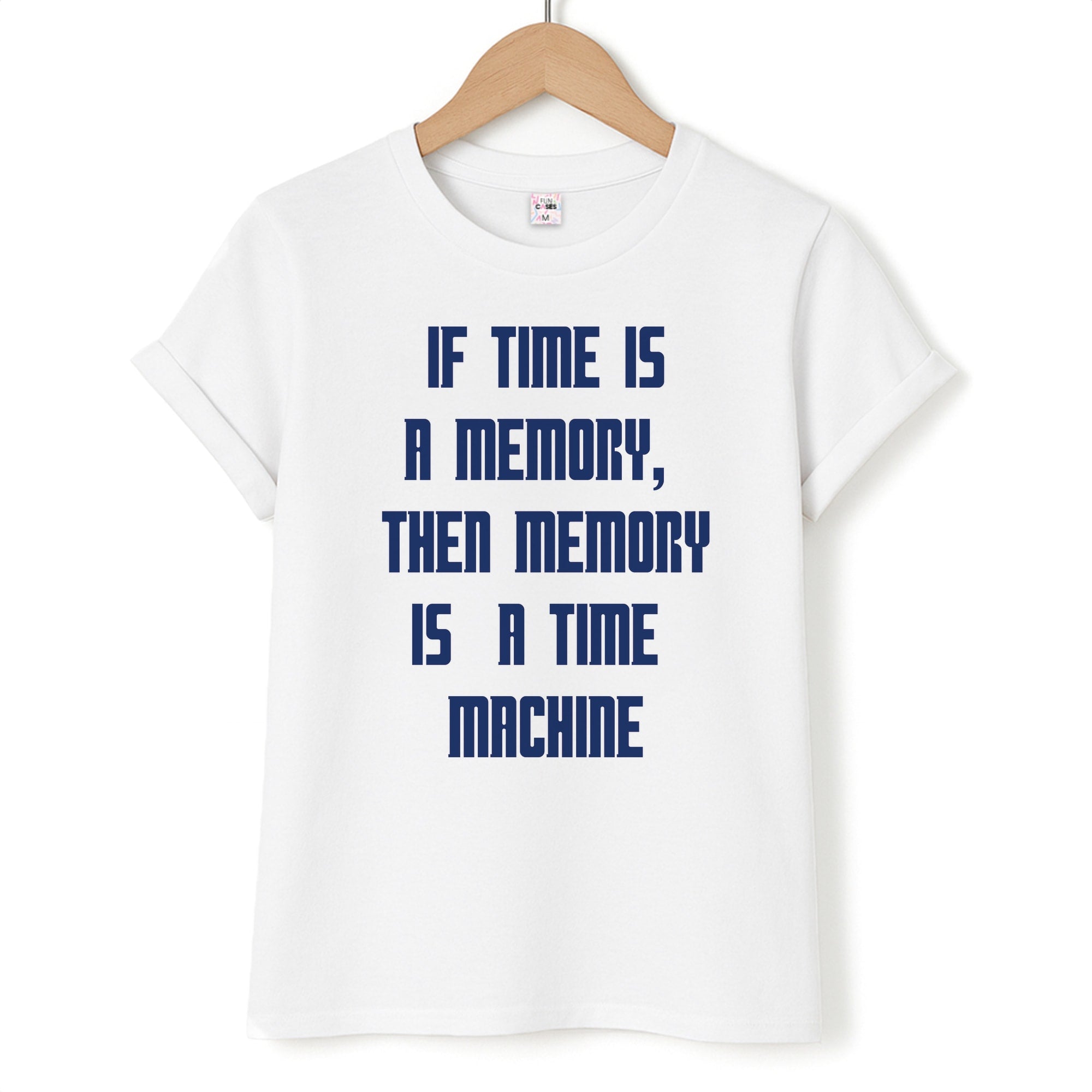 If Time Is A Memory - Doctor Who Unisex T-Shirt