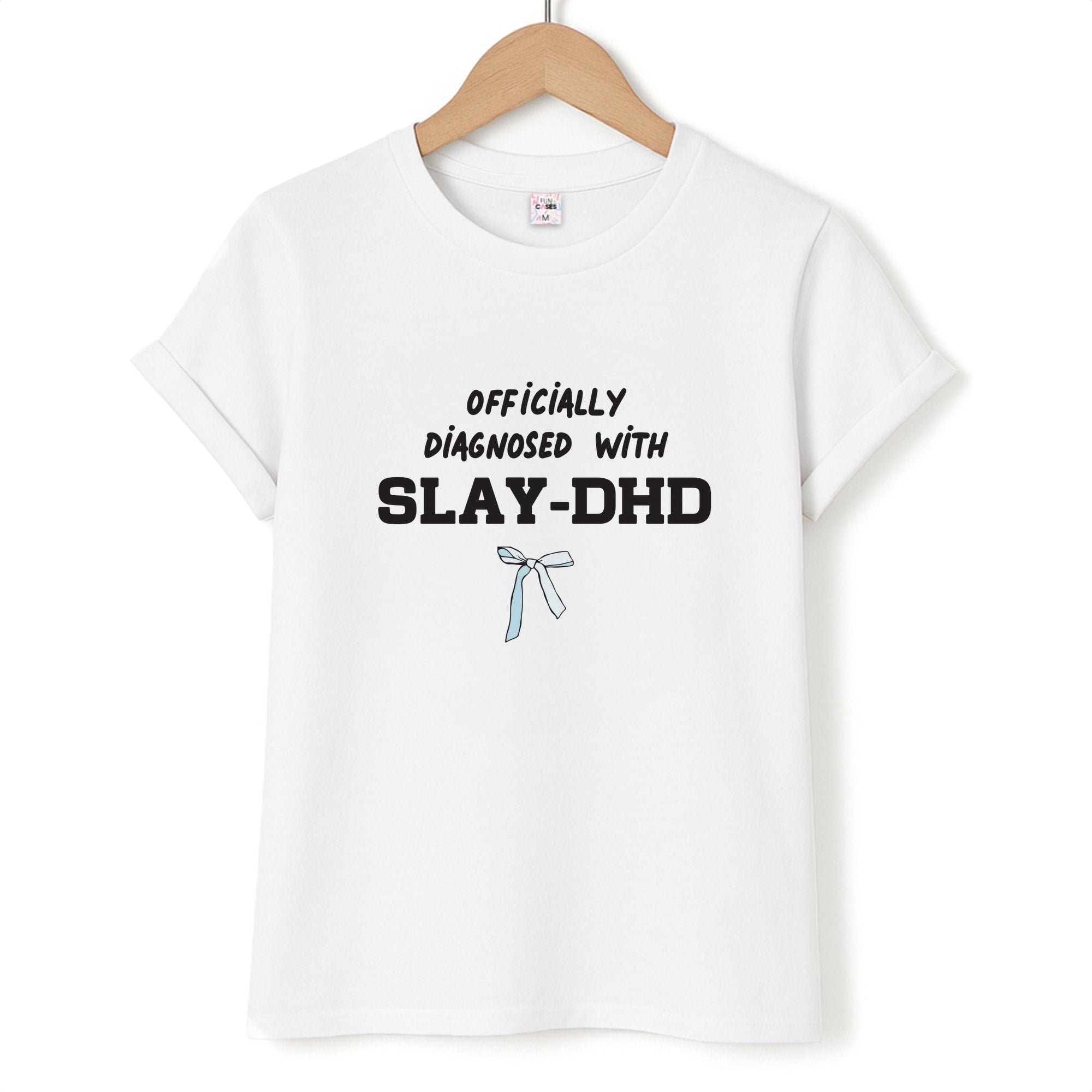 Officially Diagnosed With Slay-DHD - TikTok Trends Unisex T-Shirt