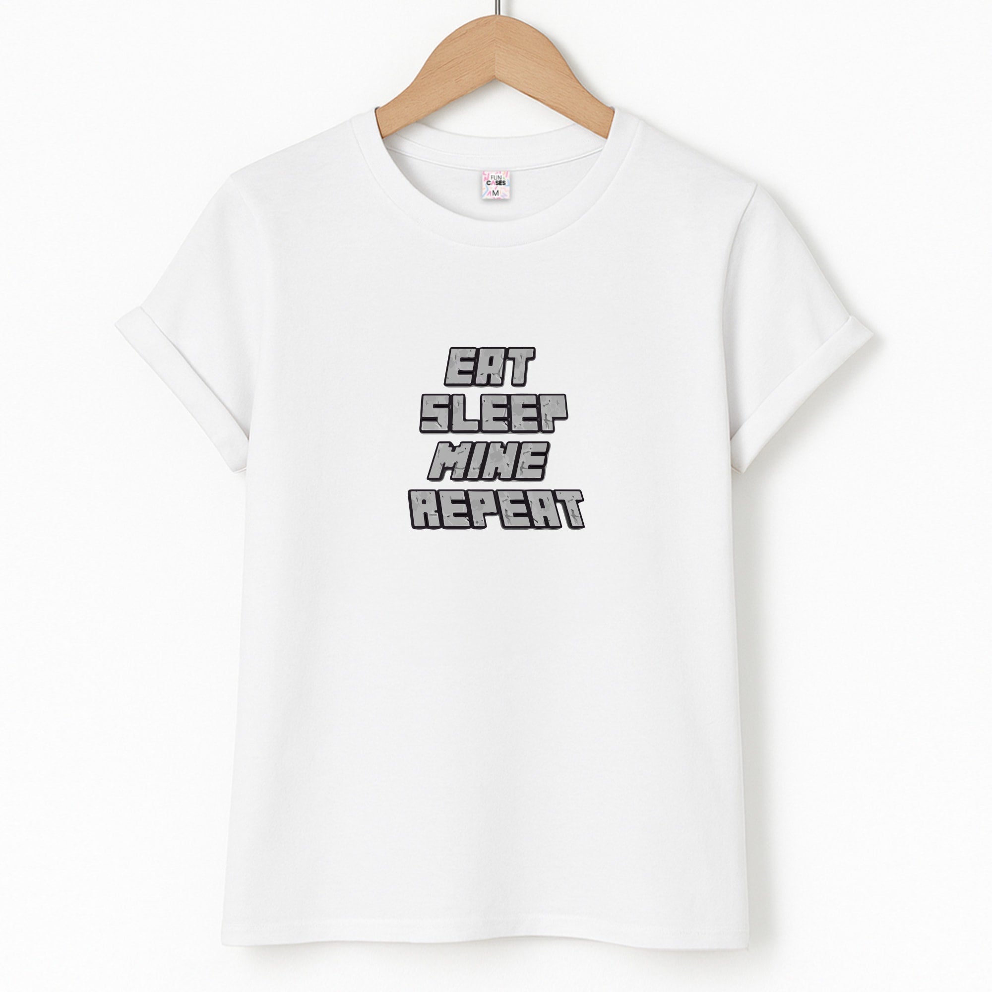 Eat Sleep Mine Repeat Unisex T-Shirt