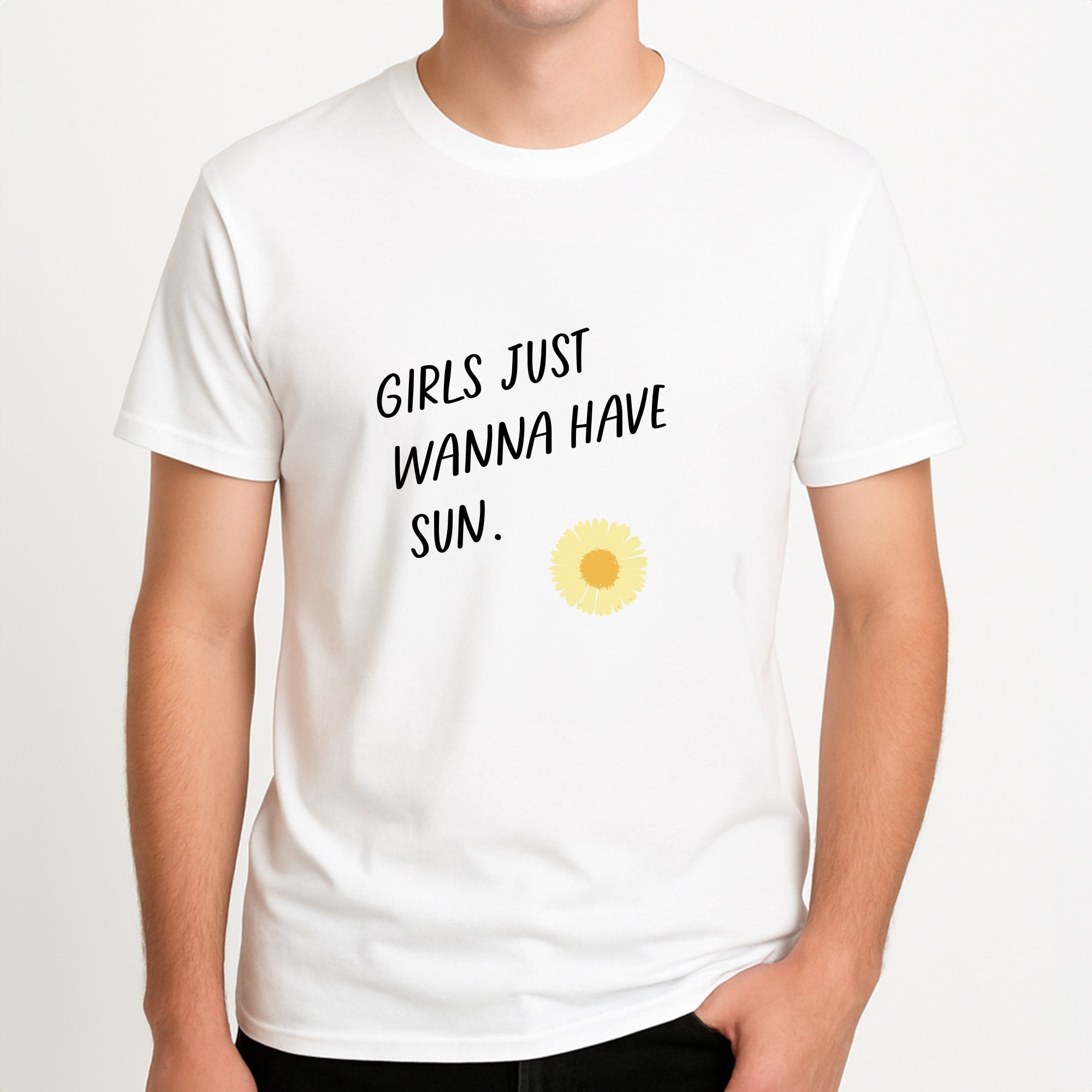 Girls Just Wanna Have Sun - Summer Unisex T-Shirt, worn by a male model.
