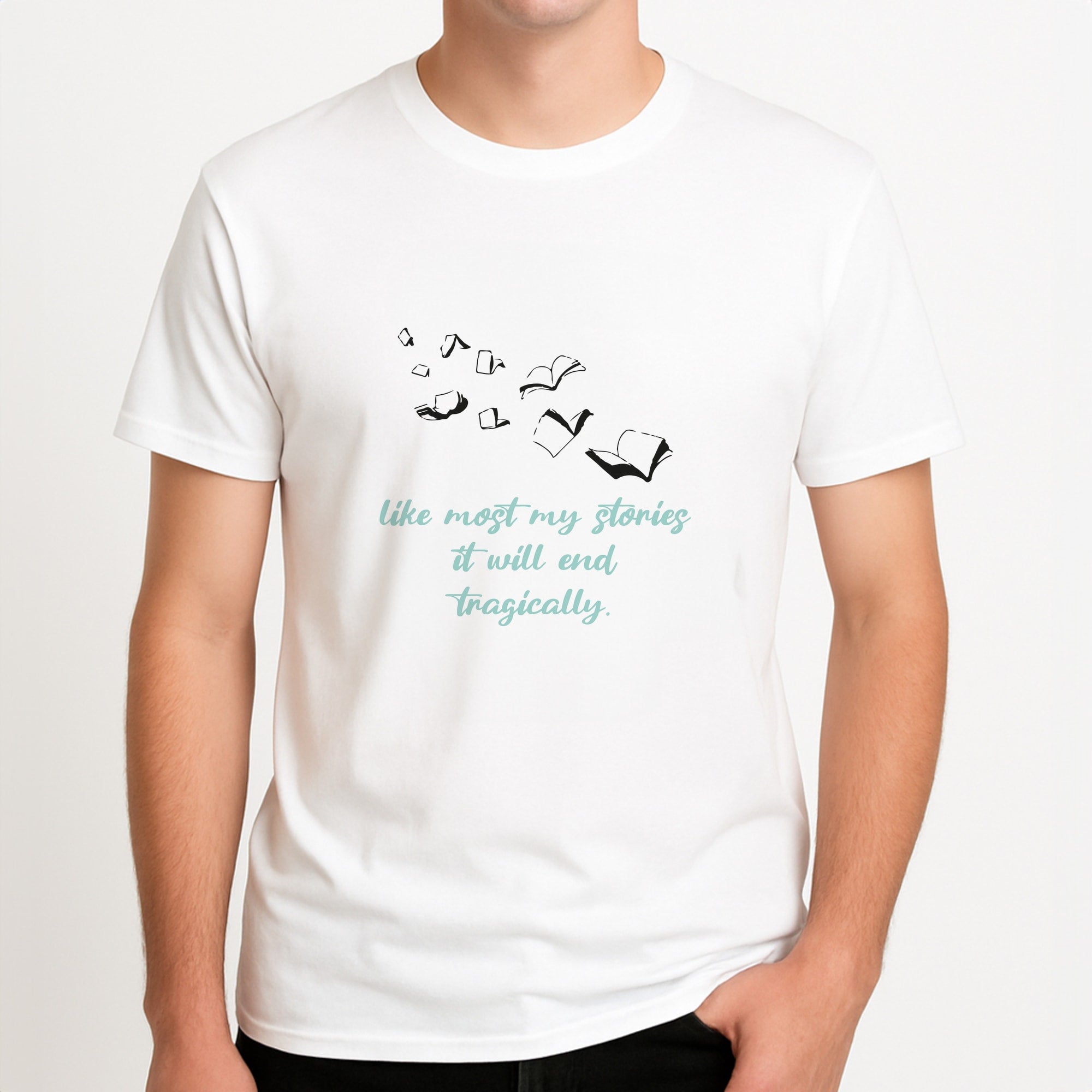 Like Most My Stories Unisex T-Shirt, worn by a male model.