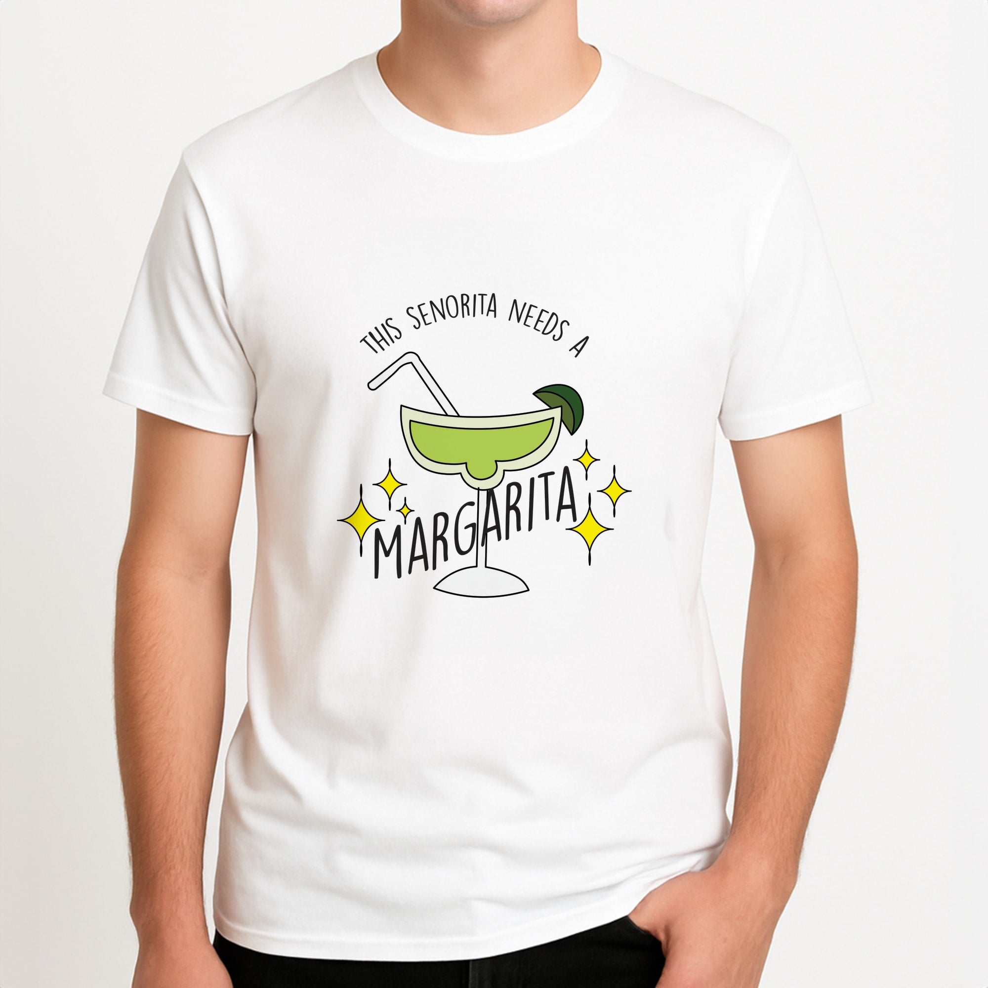 This Senorita Needs A Margarita - Funny Quotes Unisex T-Shirt, worn by a male model.