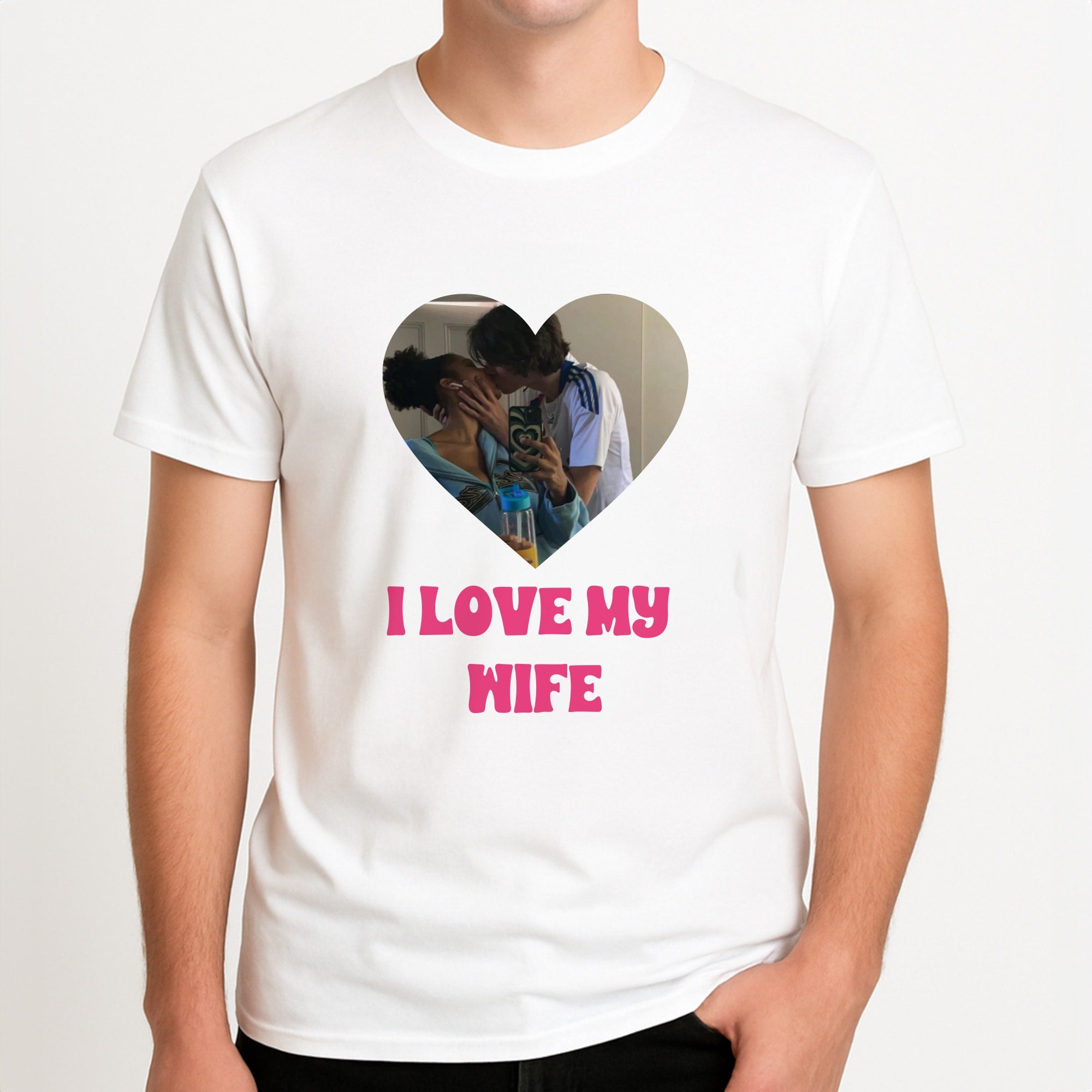 I Love My Wife - Personalised Couples Unisex T-Shirt, worn by a male model.