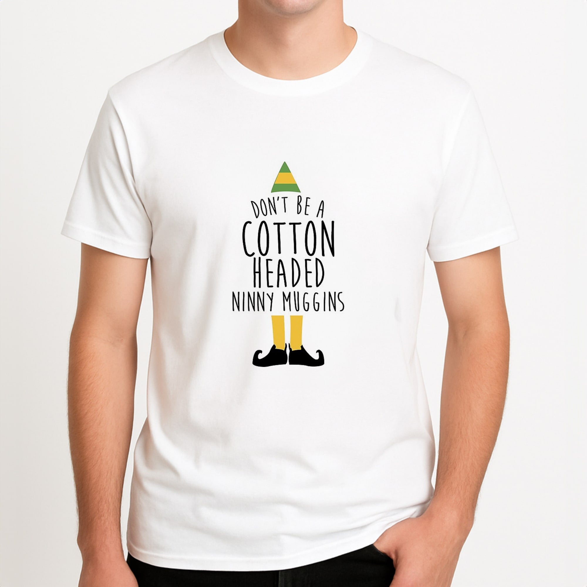 Cotton Headed Ninny Muggins - Buddy The Elf Unisex T-Shirt, worn by a male model.