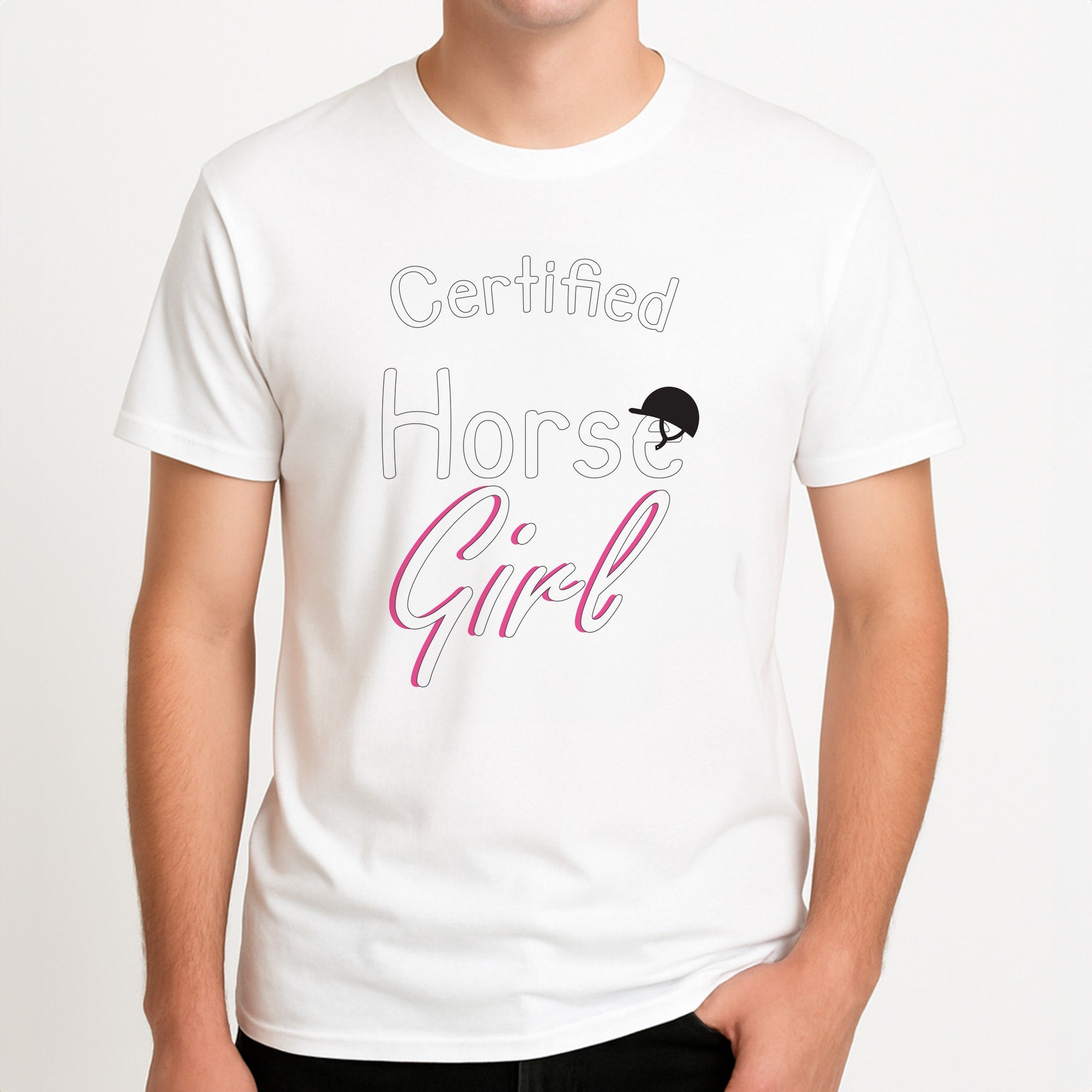 Certified Horse Girl - Horses Unisex T-Shirt, worn by a male model.