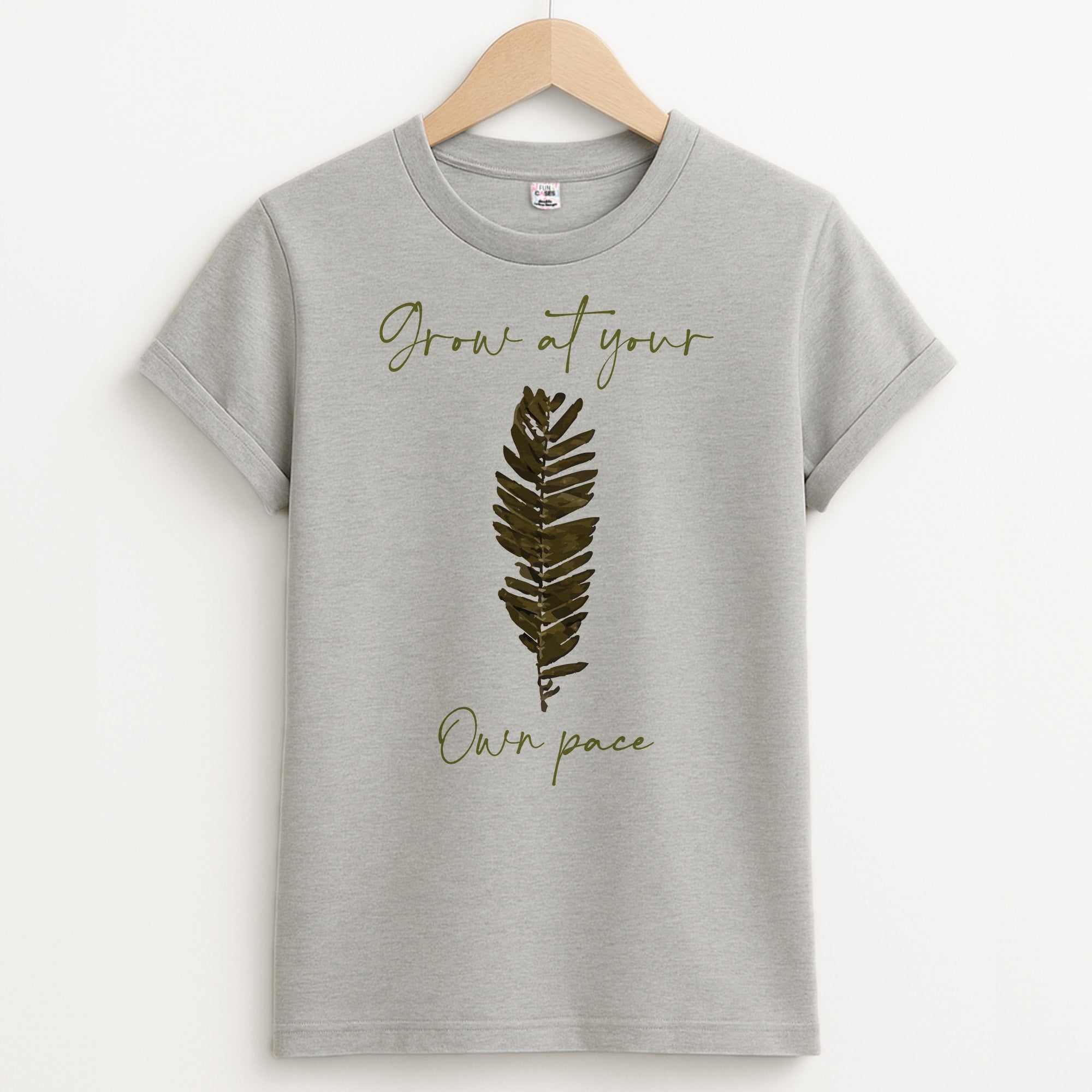 Grow At Your Own Pace Fern Unisex Grey T-Shirt