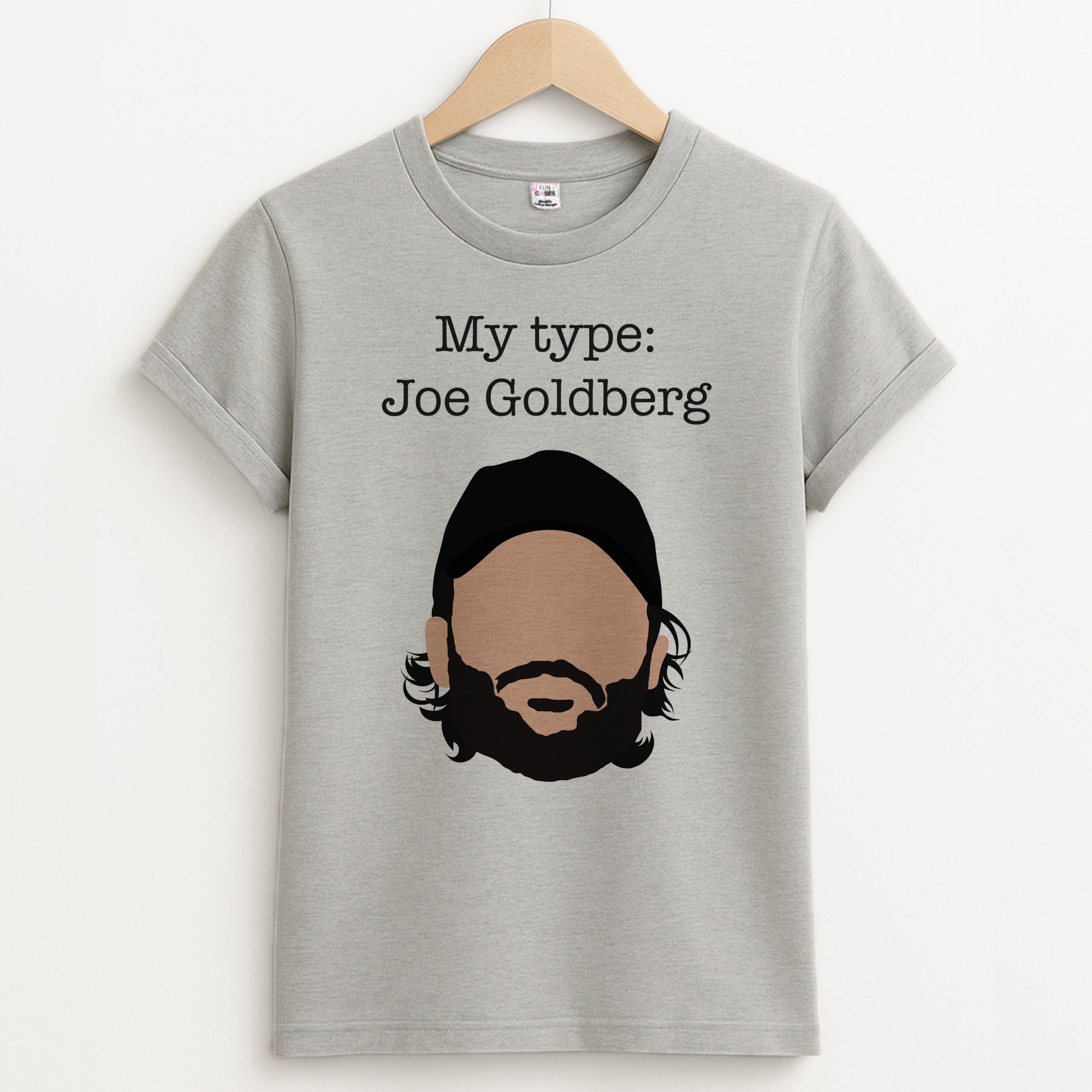 My Type: Joe Unisex Grey T-Shirt