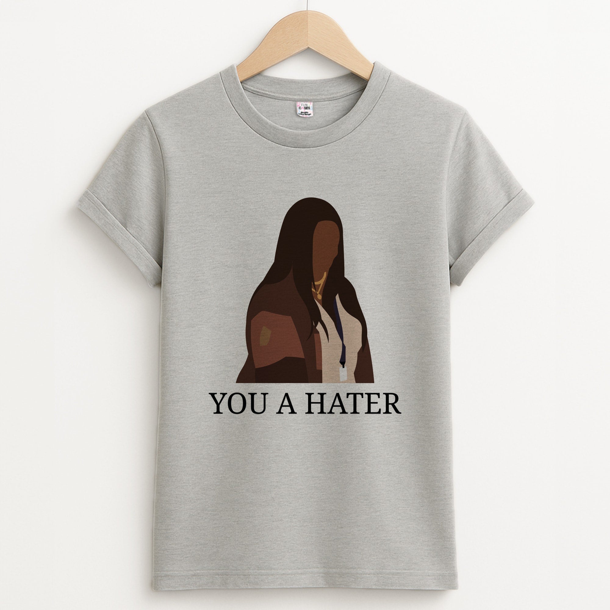 You A Hater Unisex Grey T-Shirt
