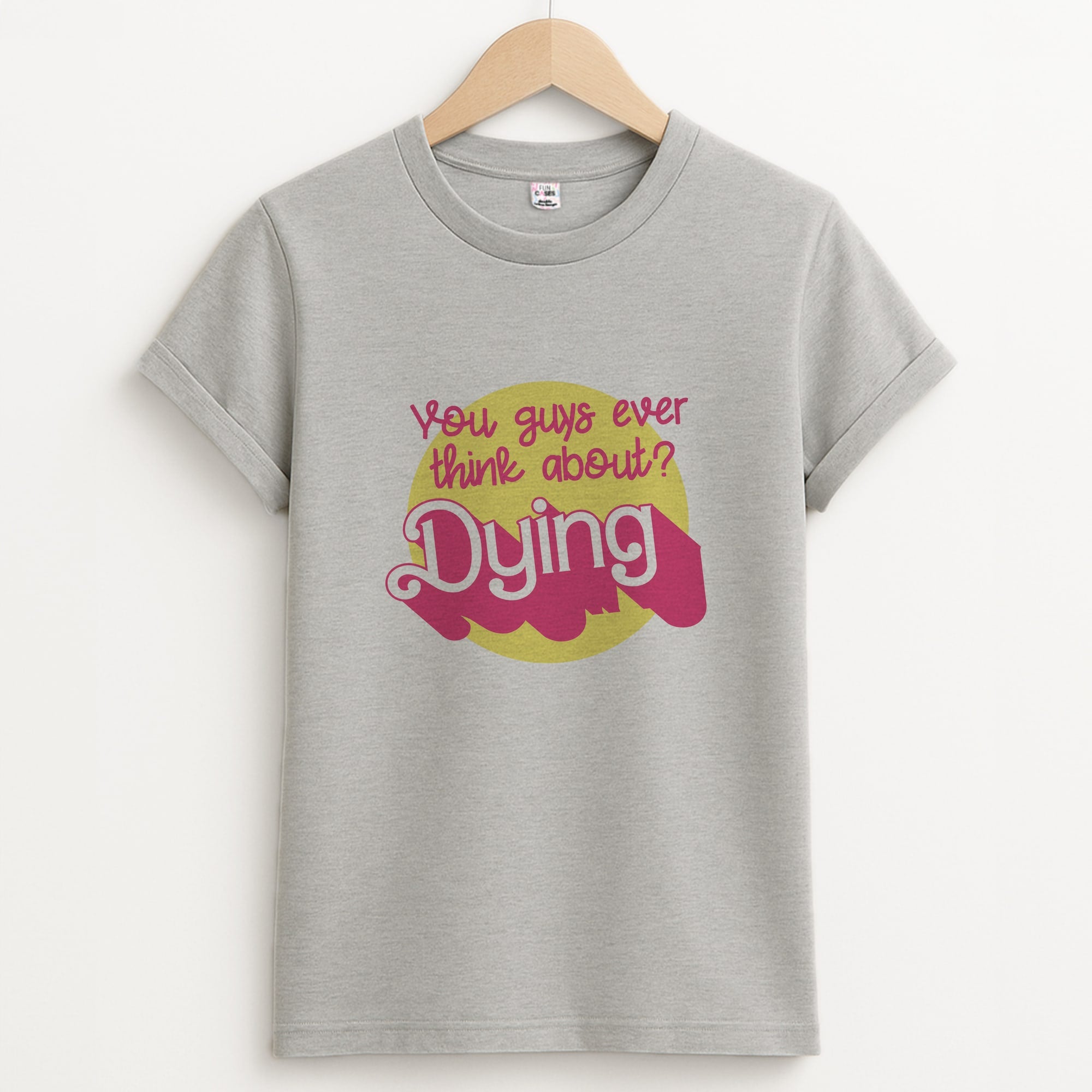 Do You Guys Ever Think About Dying? - Margot Unisex Grey T-Shirt