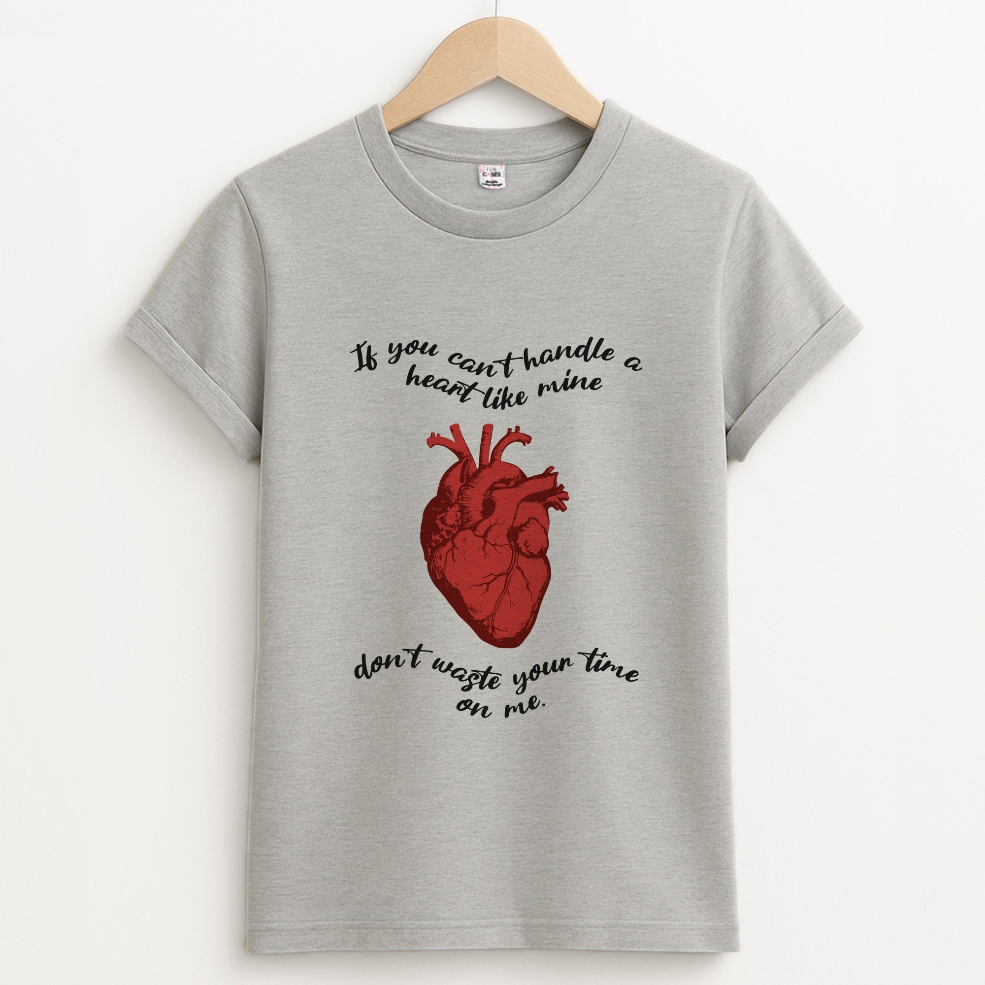 Don't Waste Your Time On Me Unisex Grey T-Shirt