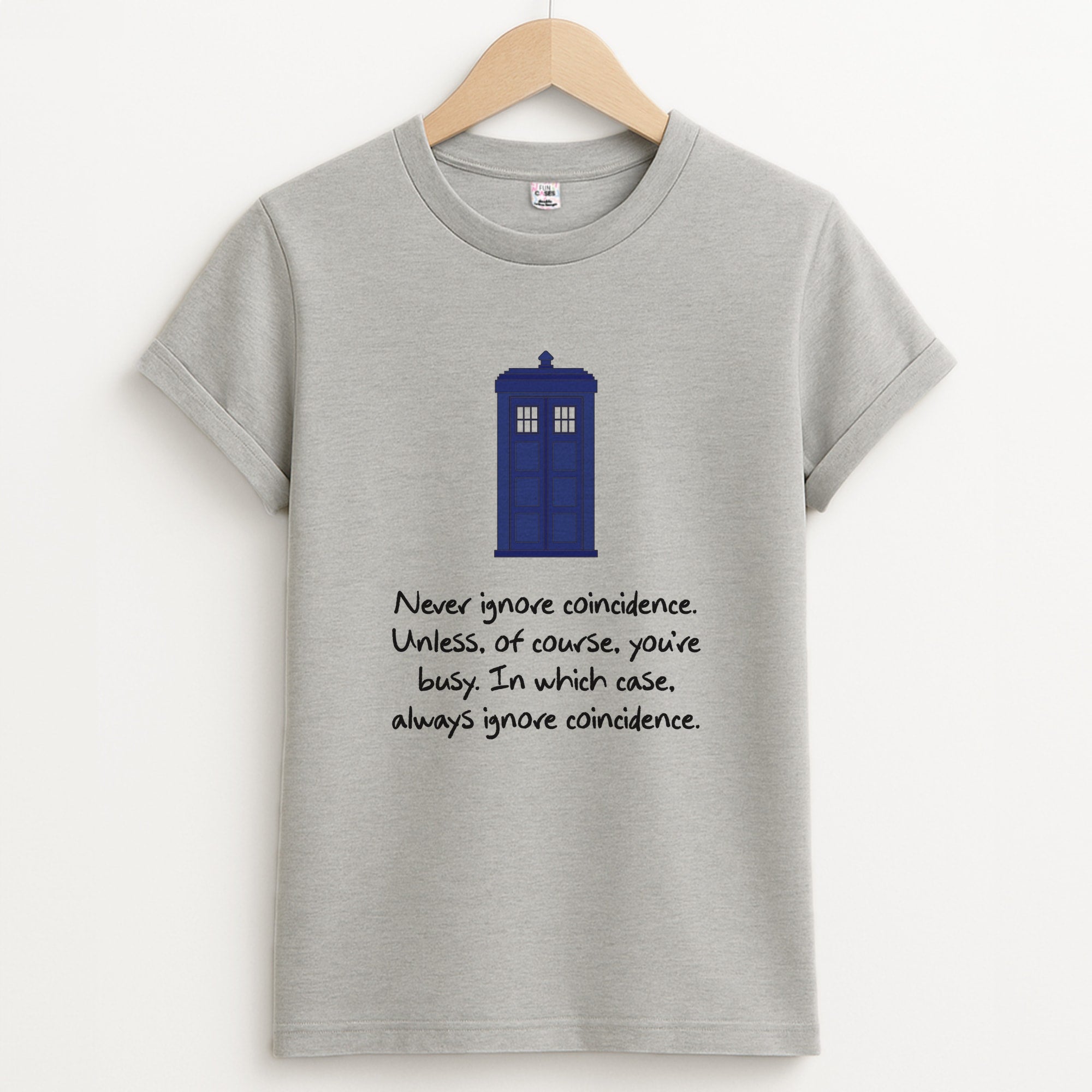 Never Ignore Coincidence Unisex Grey T-Shirt