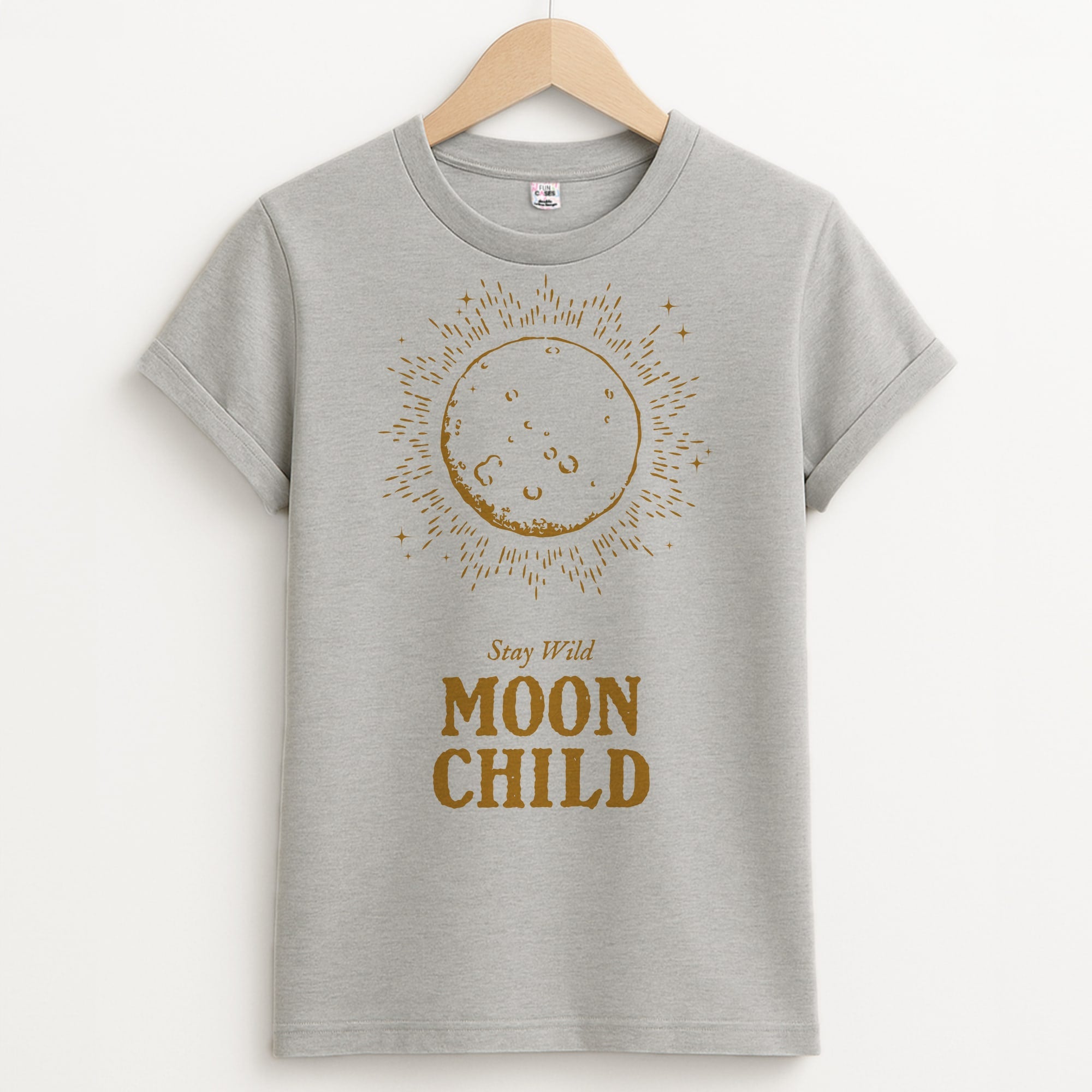 Stay Wild, Moon Child Unisex Grey T-Shirt