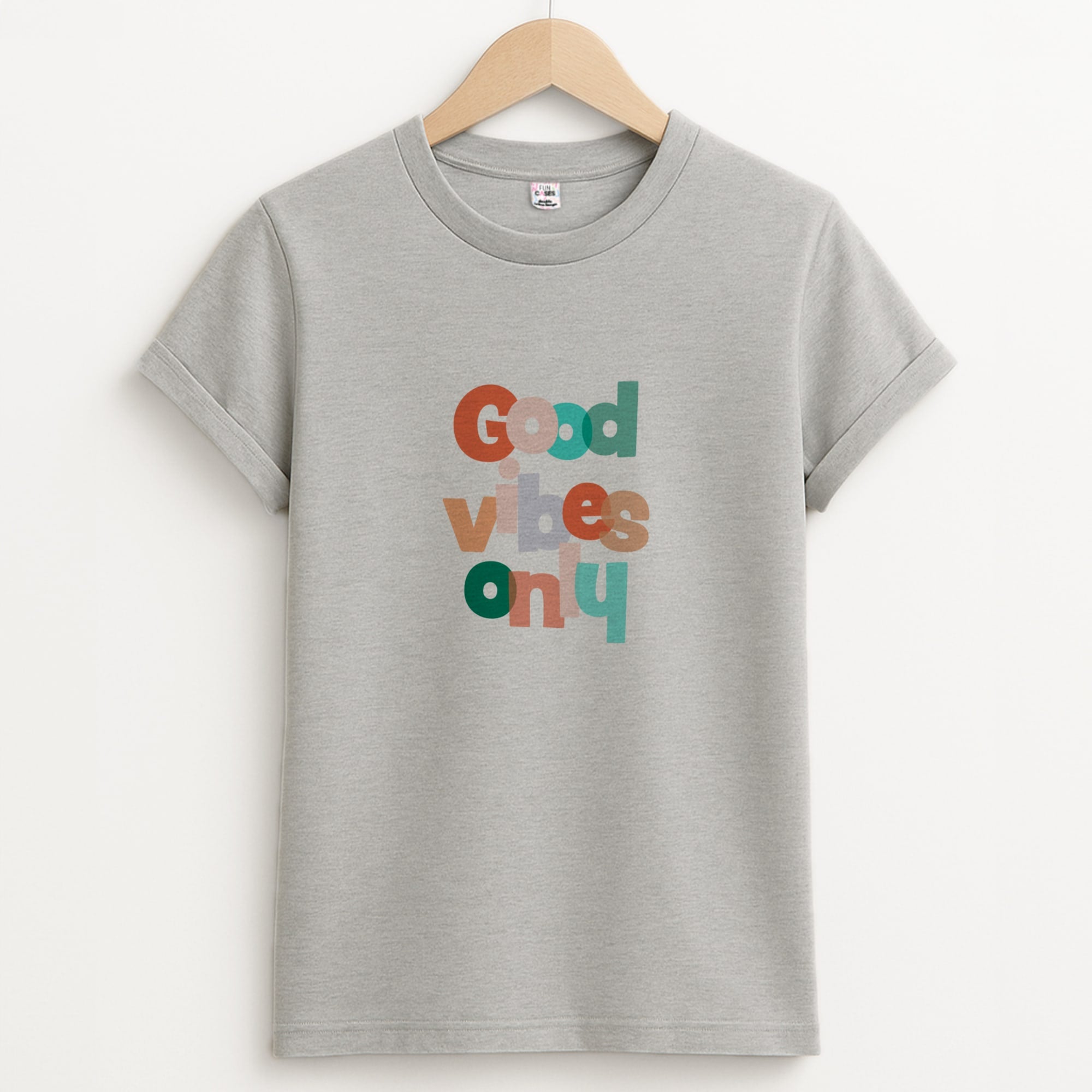 Colourful Good Vibes Only Unisex Grey T-Shirt