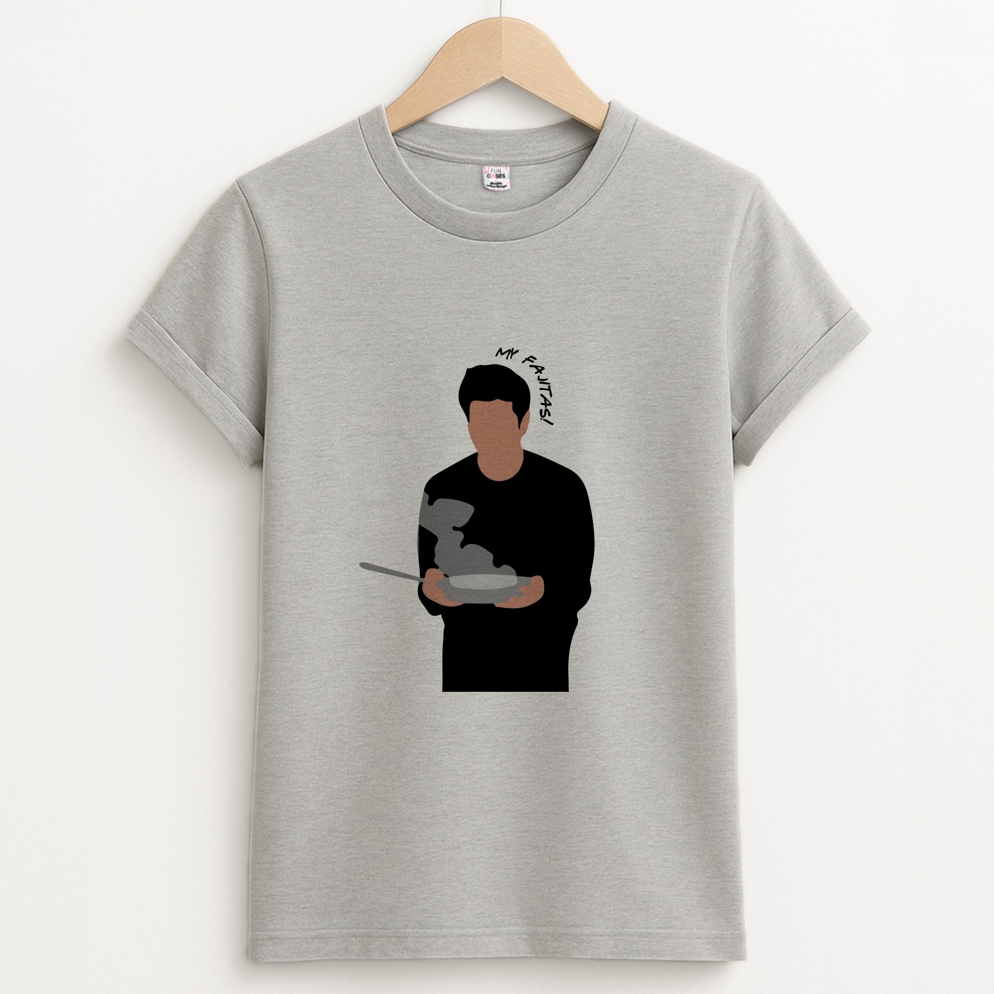 My Fajitas Unisex Grey T-Shirt