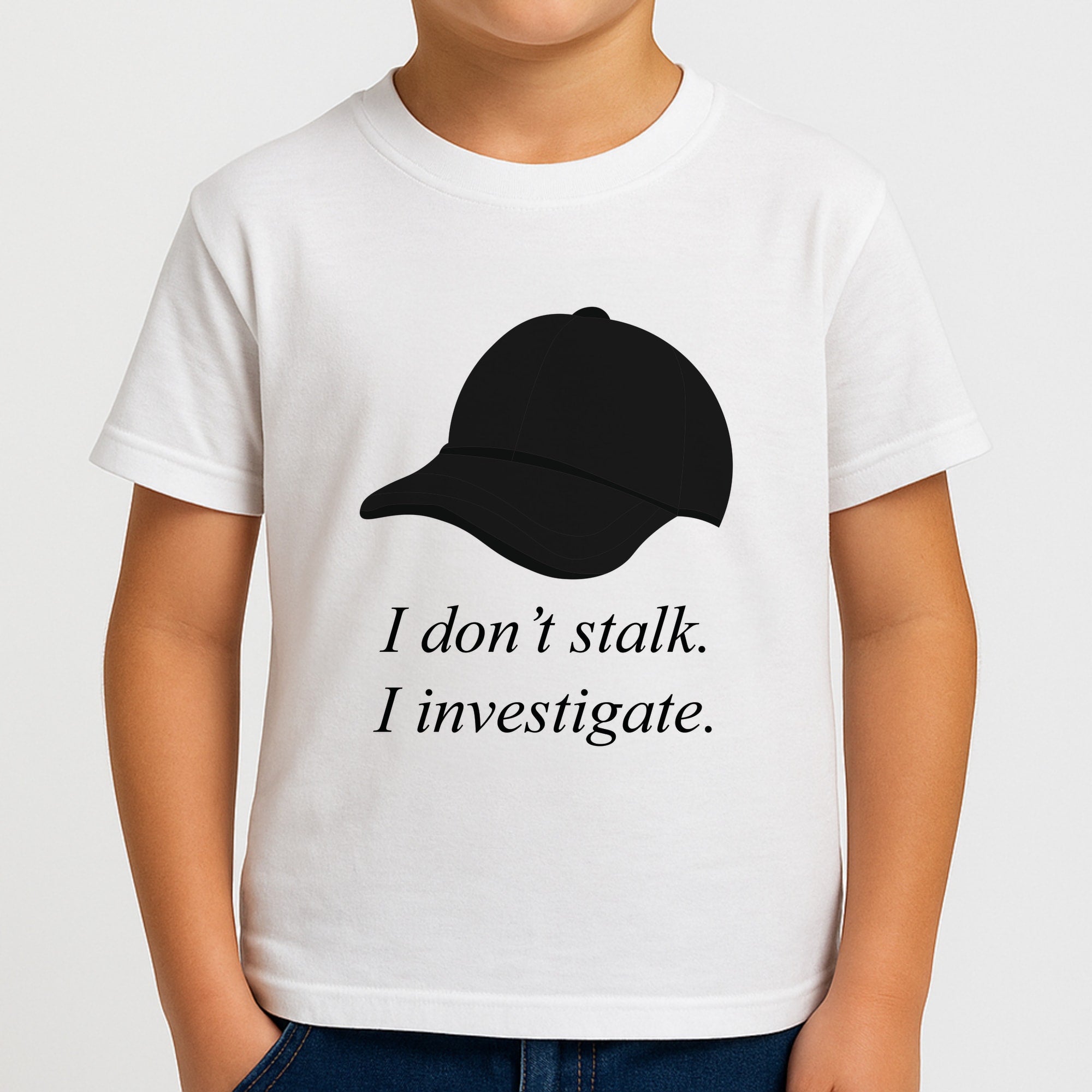 I Don't Stalk, I Investigate Boys T-Shirt