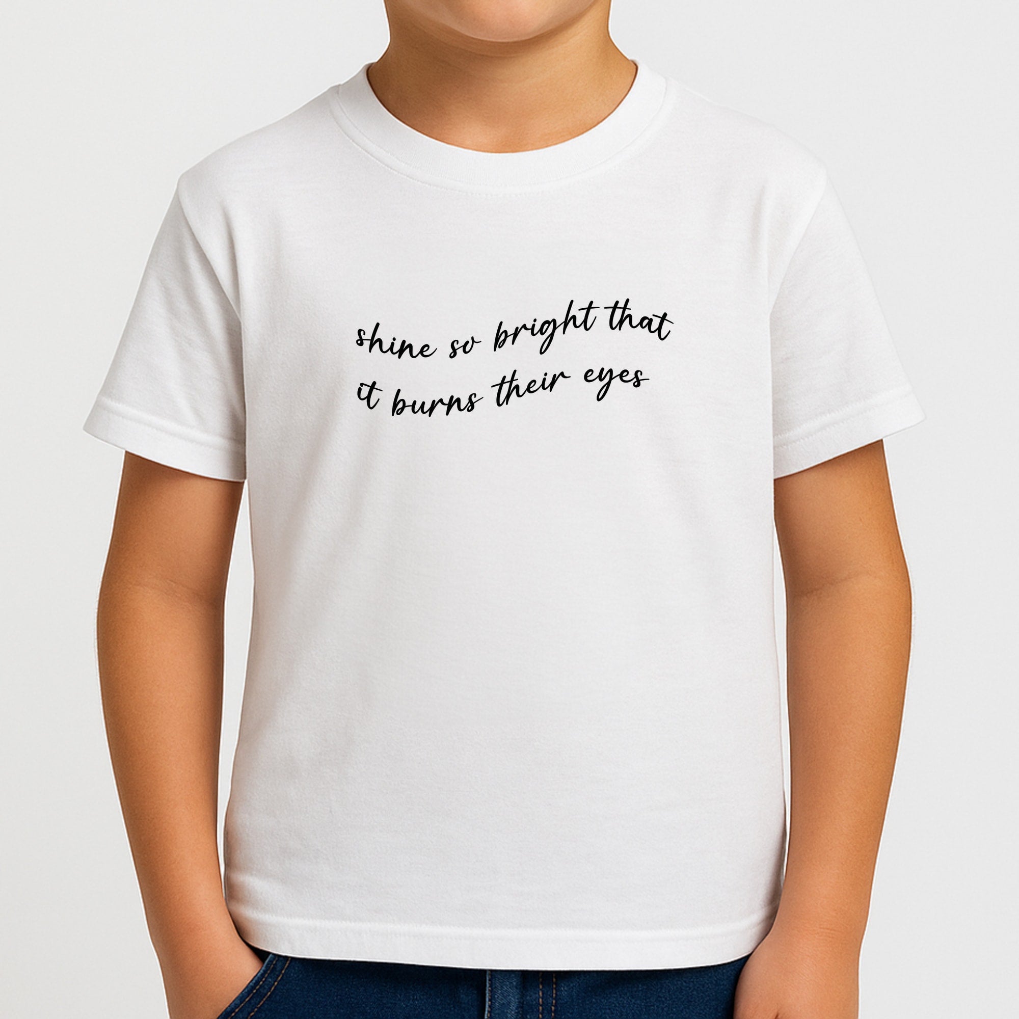 Shine So Bright It Burns Their Eyes - Funny Quotes Boys T-Shirt