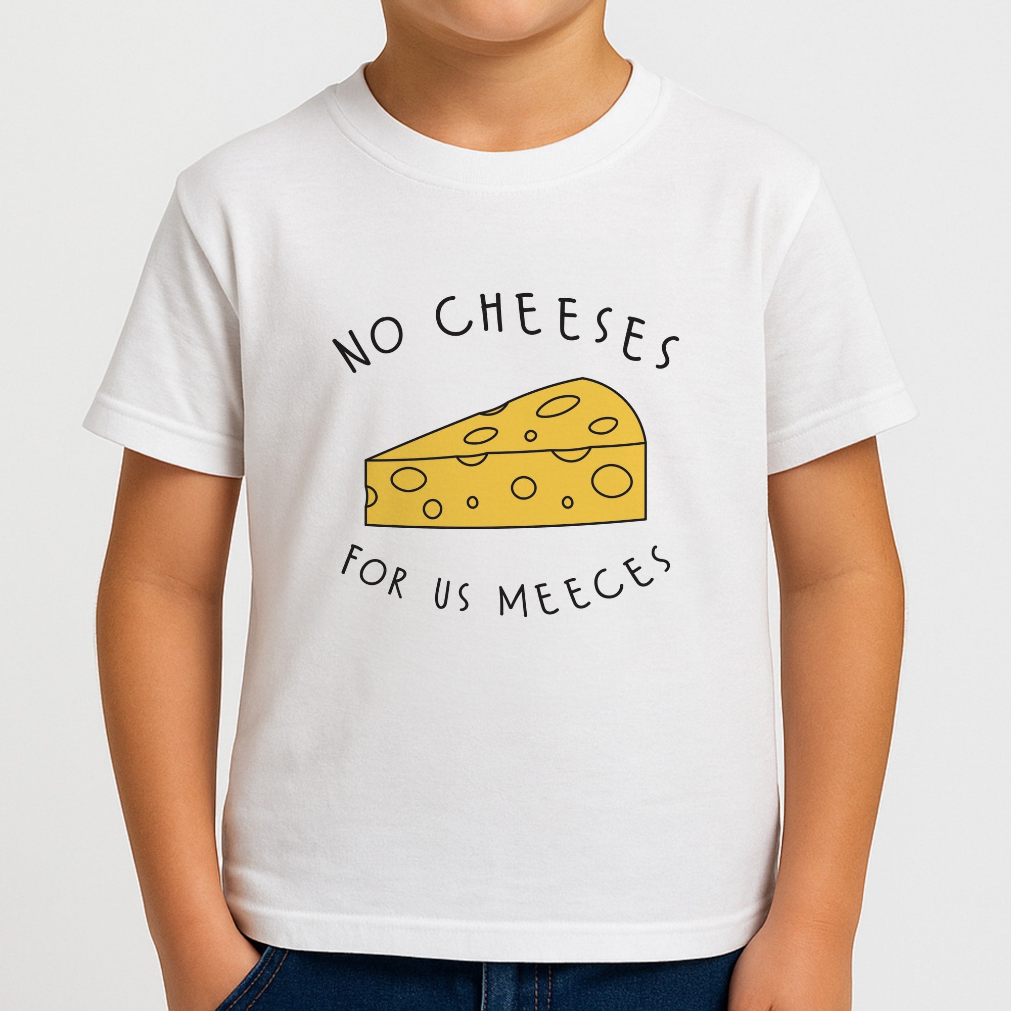 No Cheeses For Us Meeces Kids T-Shirt