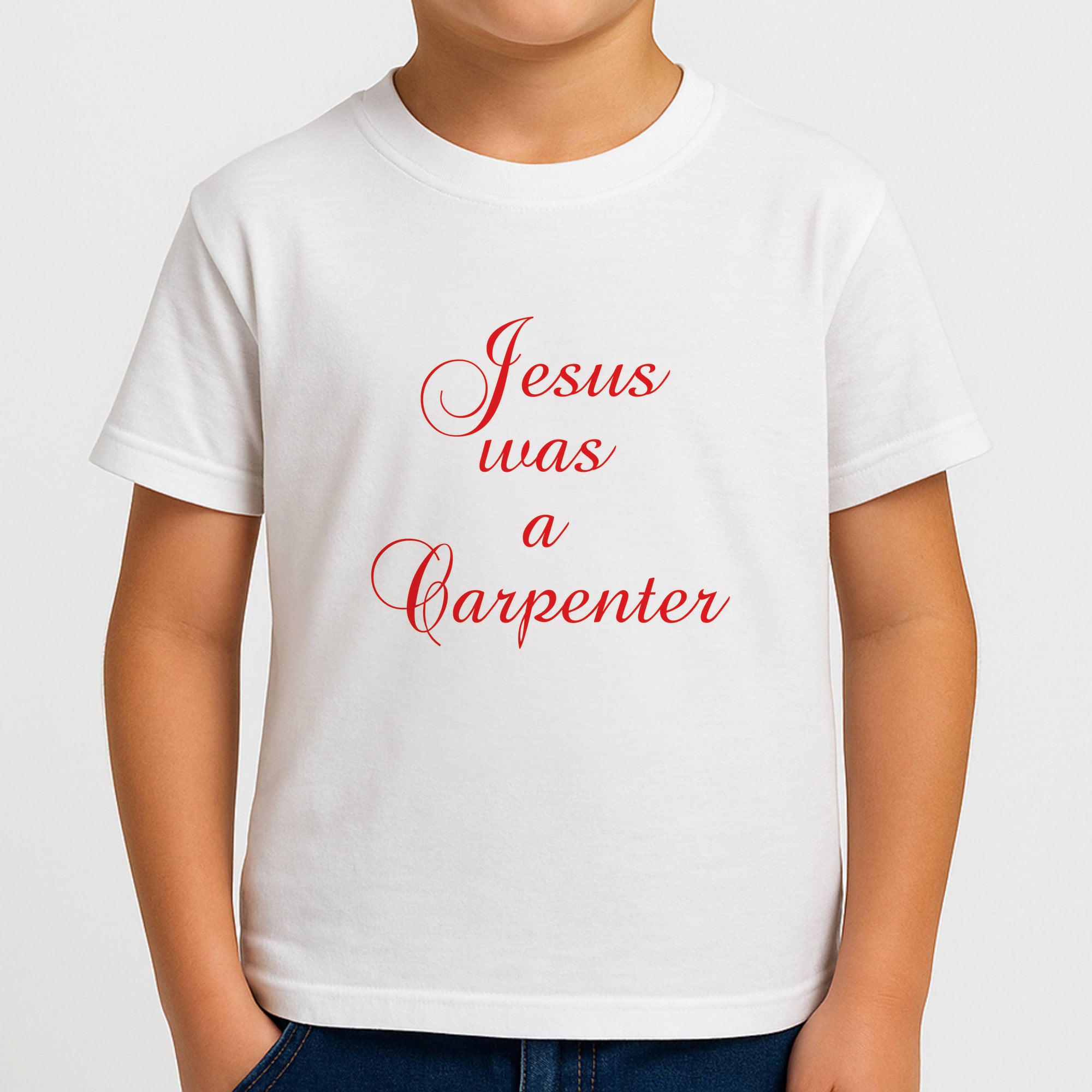 Jesus Was A Carpenter Boys T-Shirt