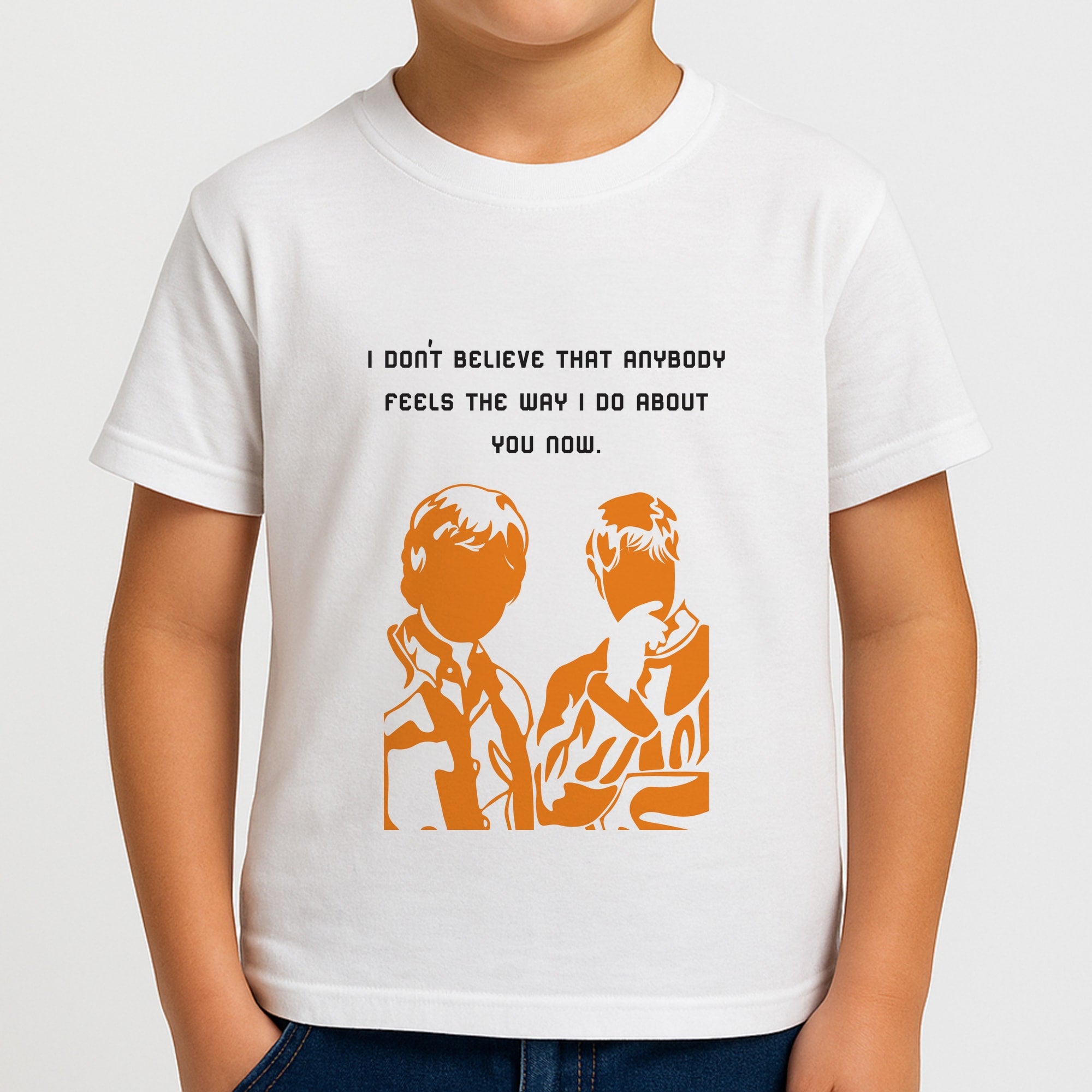 I Don't Believe That Anybody Boys T-Shirt