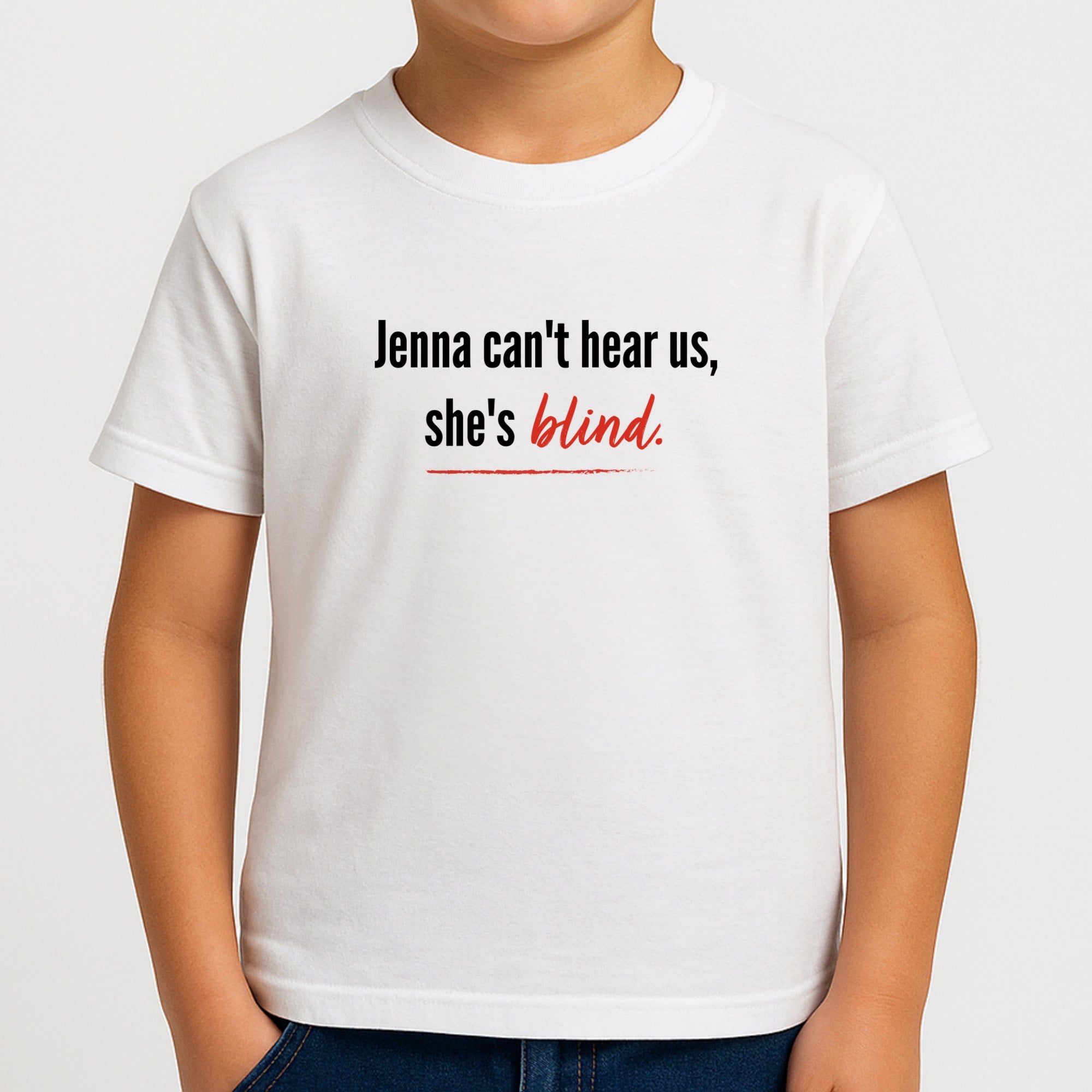 Jenna Can't Hear Us, She's Blind - PLL Boys T-Shirt