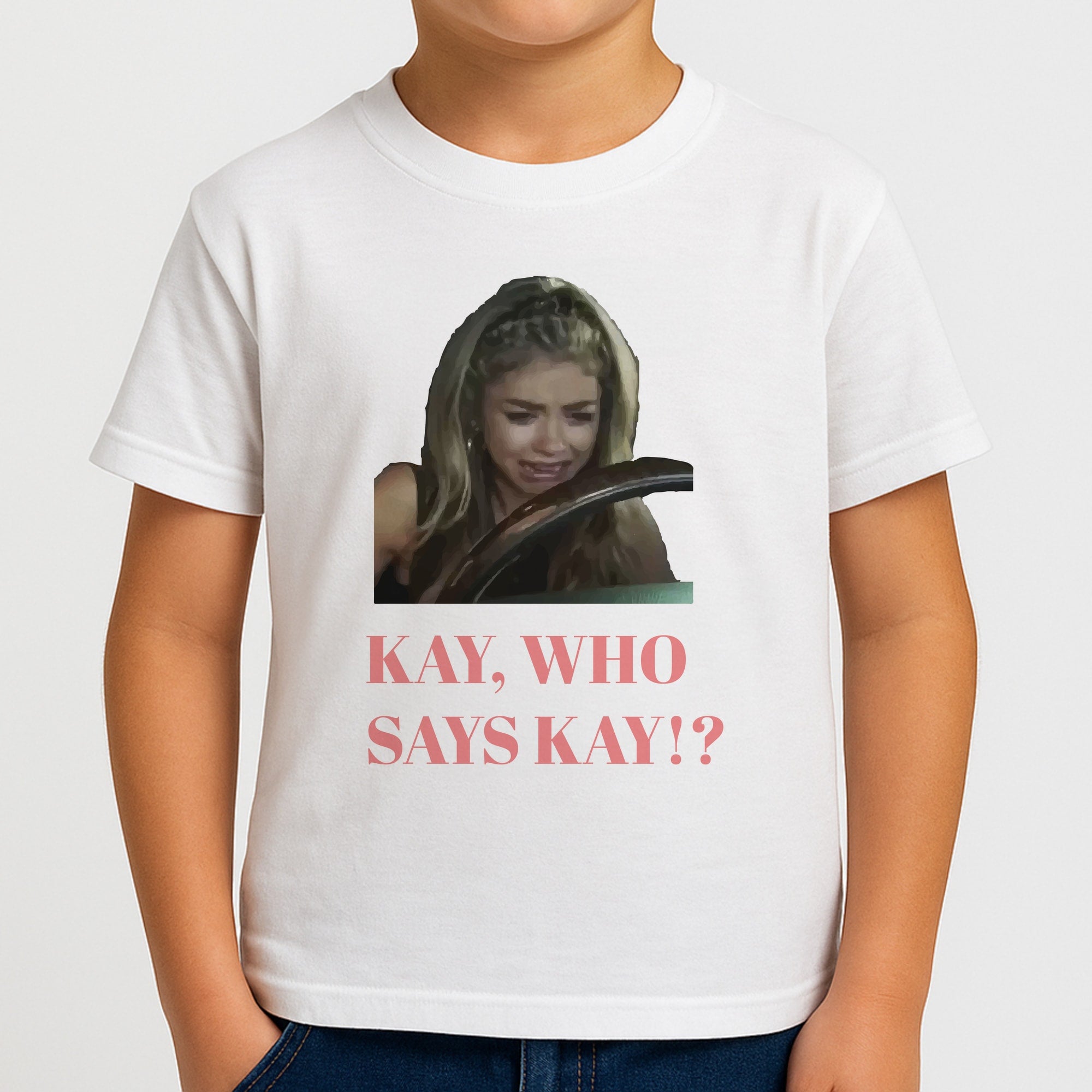 Kay, Who Says Kay!? Boys T-Shirt