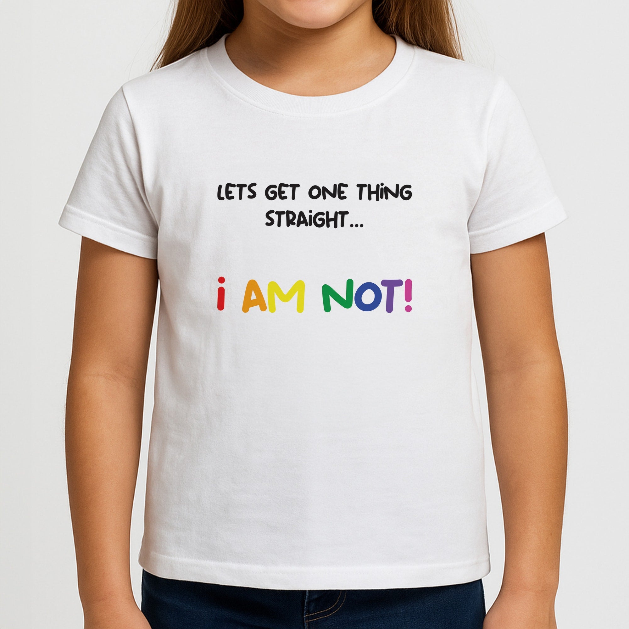 I Am Not - Pride Girls T-Shirt