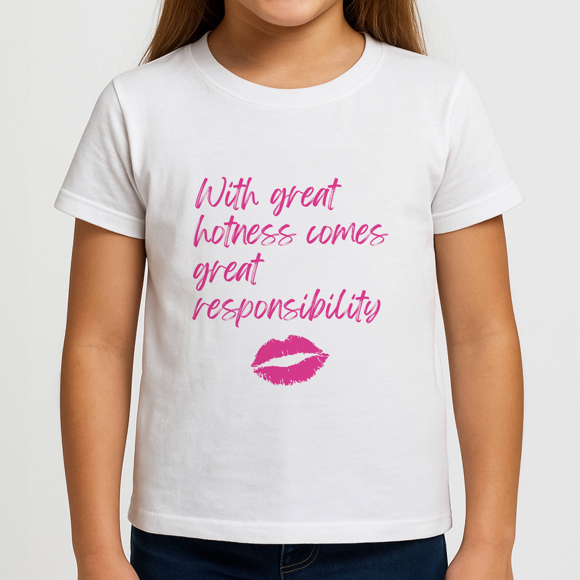 With Great Hotness Girls T-Shirt