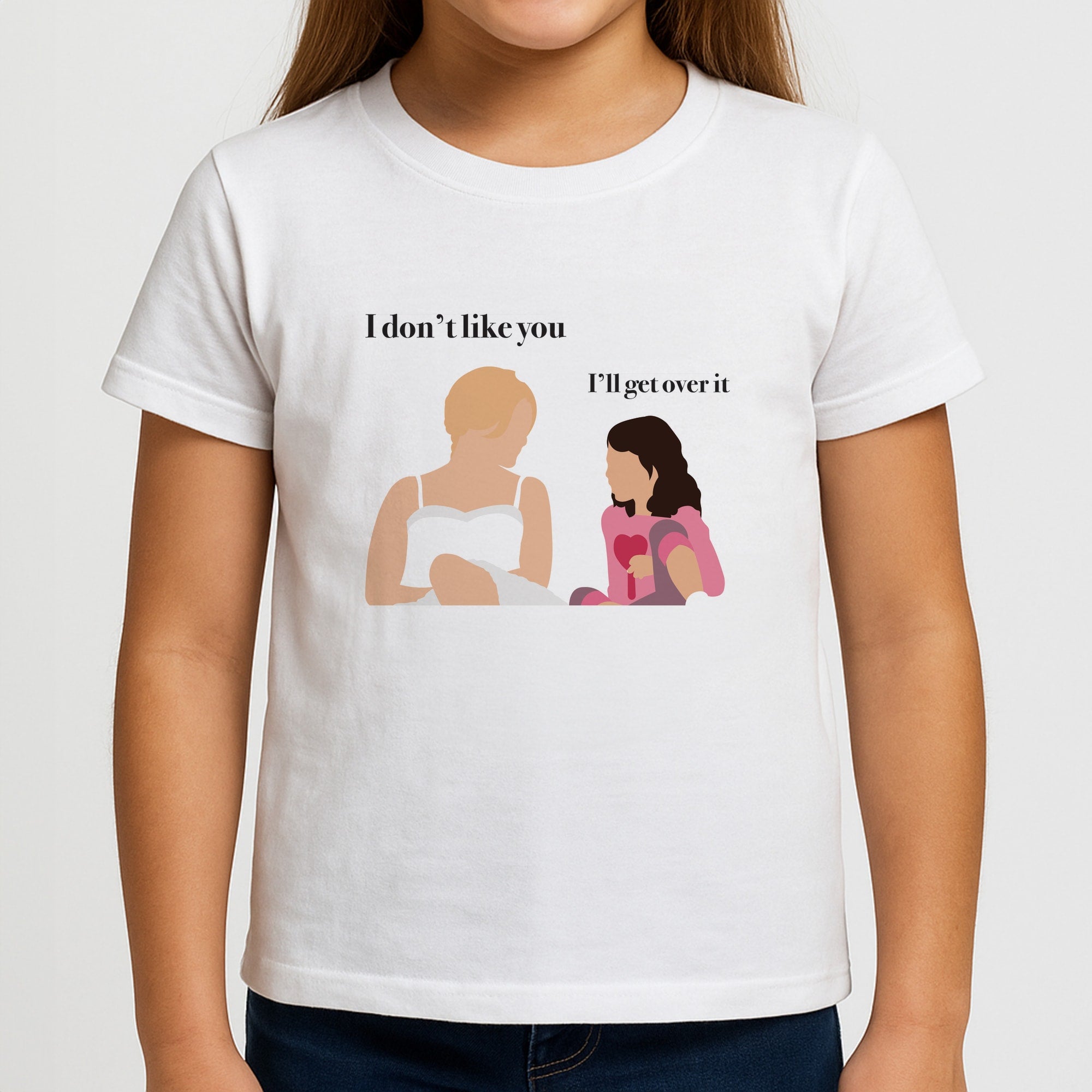 I'll Get Over It Girls T-Shirt