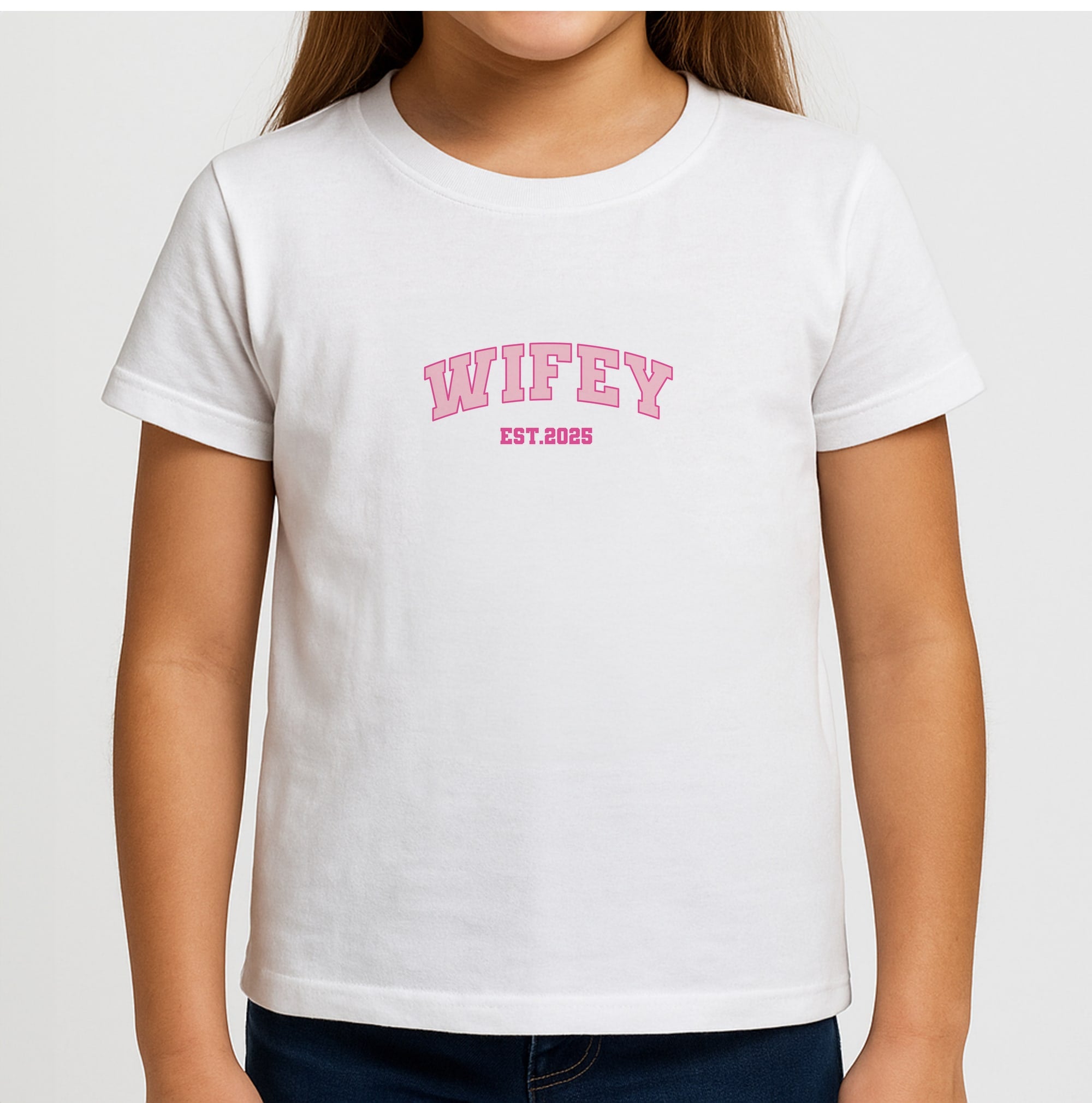 Wifey 2025 Girls T-Shirt