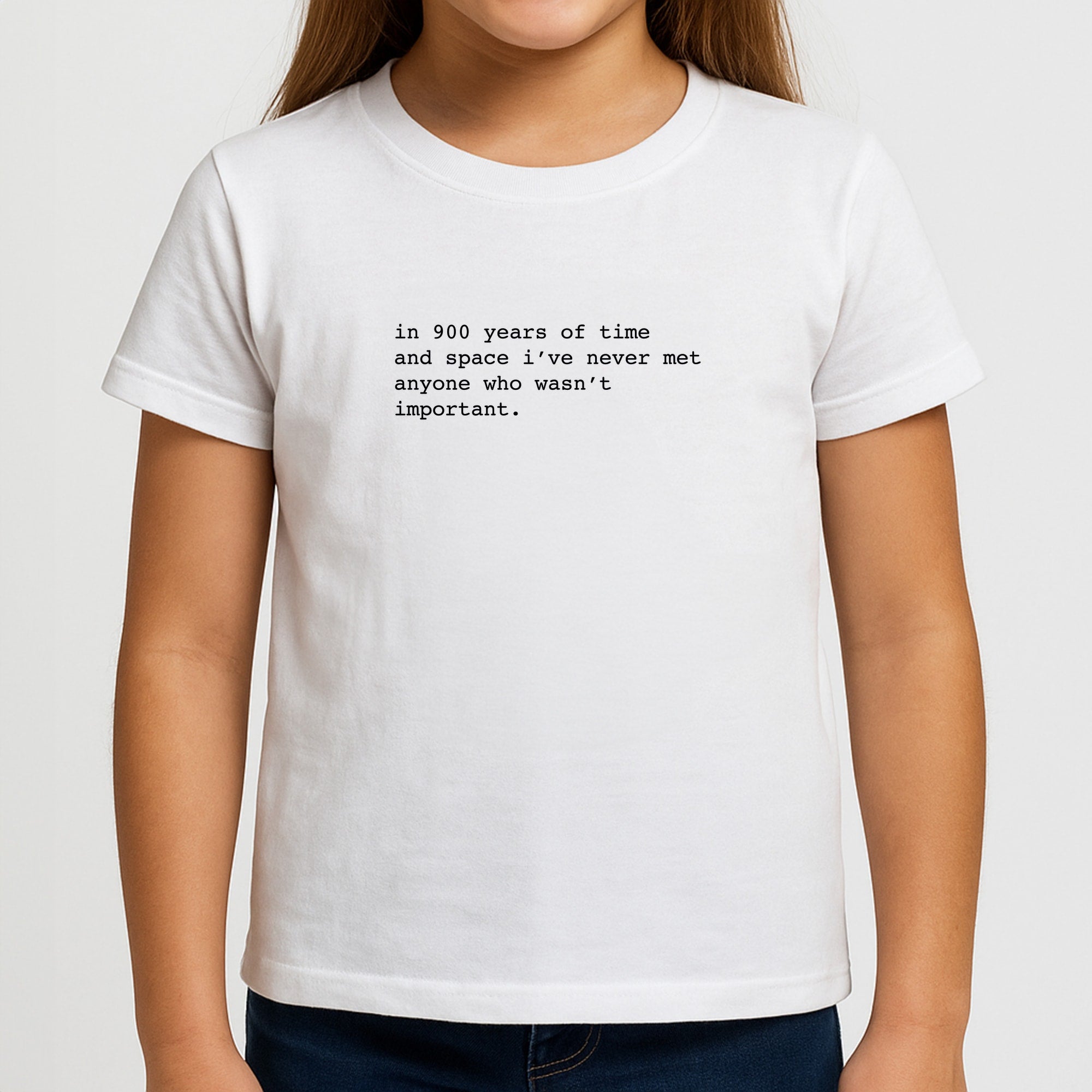 In 900 Years Girls T-Shirt