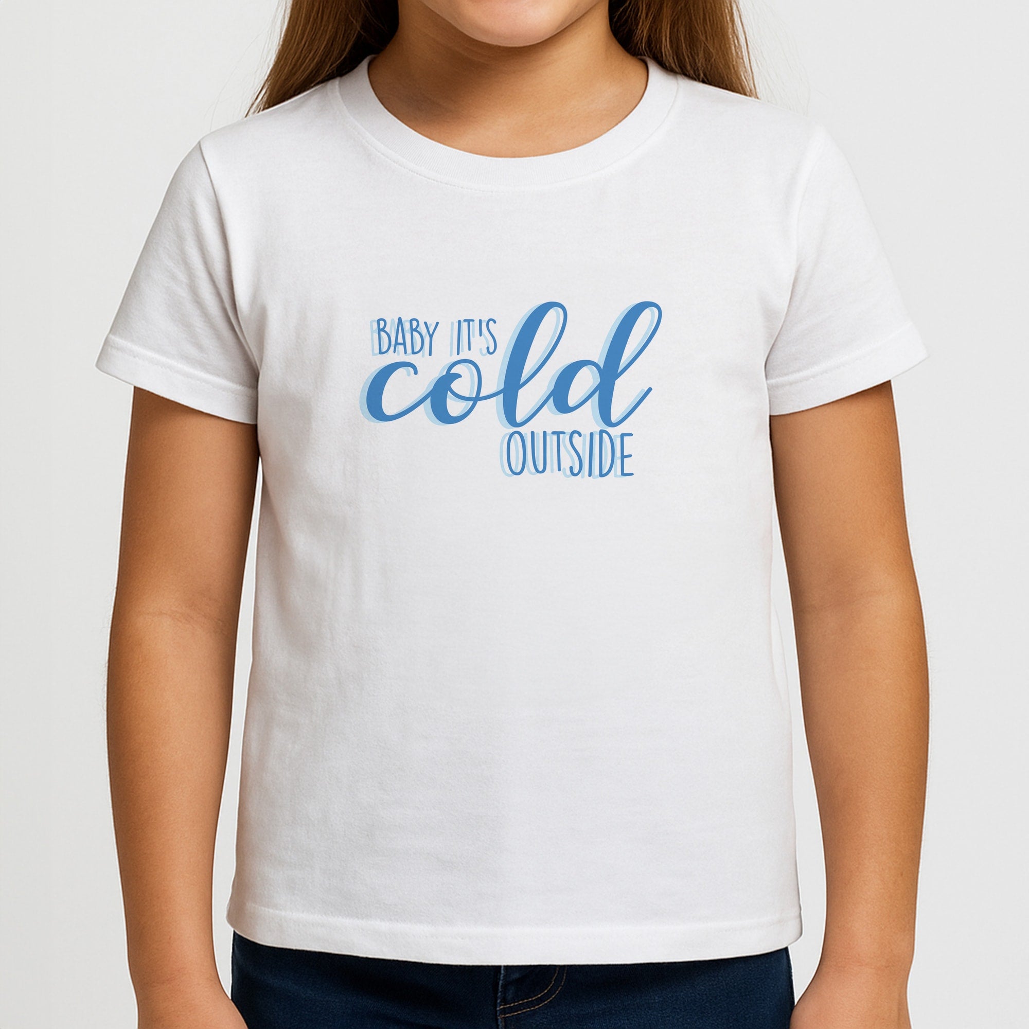 Baby It's Cold Outside - Christmas Songs Girls T-Shirt