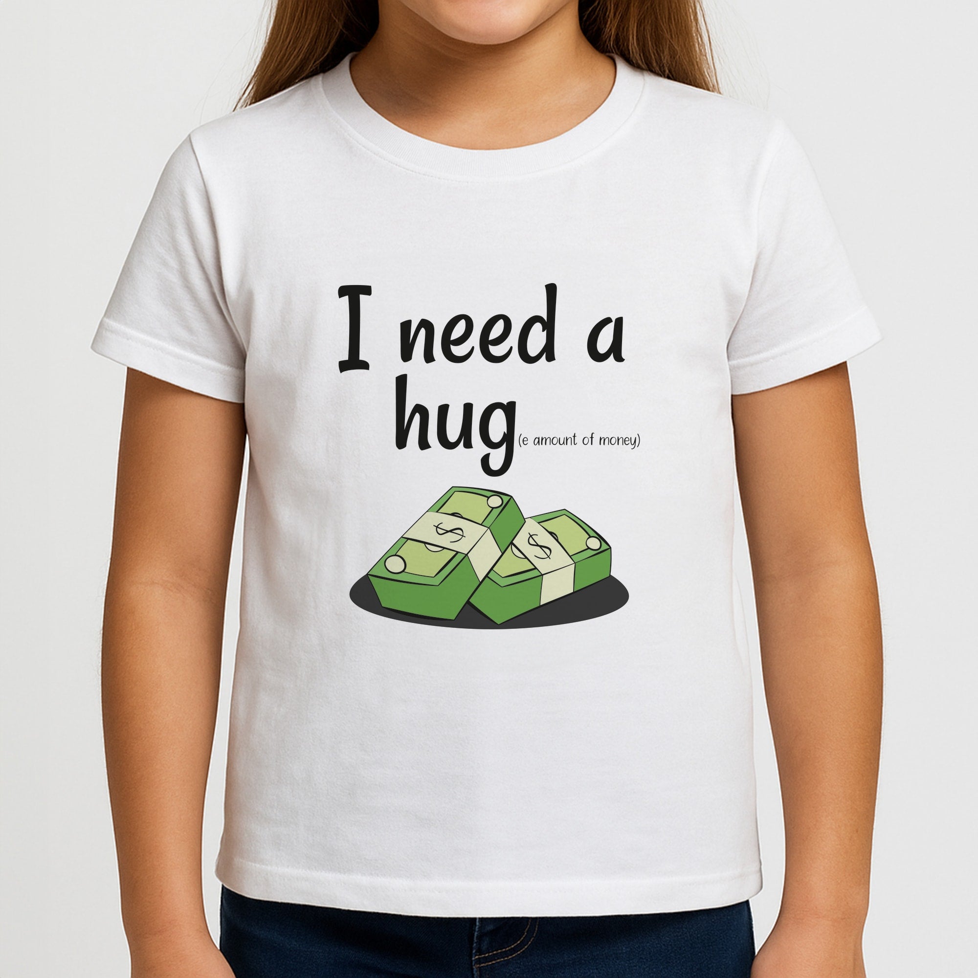 I Need A Hug - Funny Quotes Girls T-Shirt
