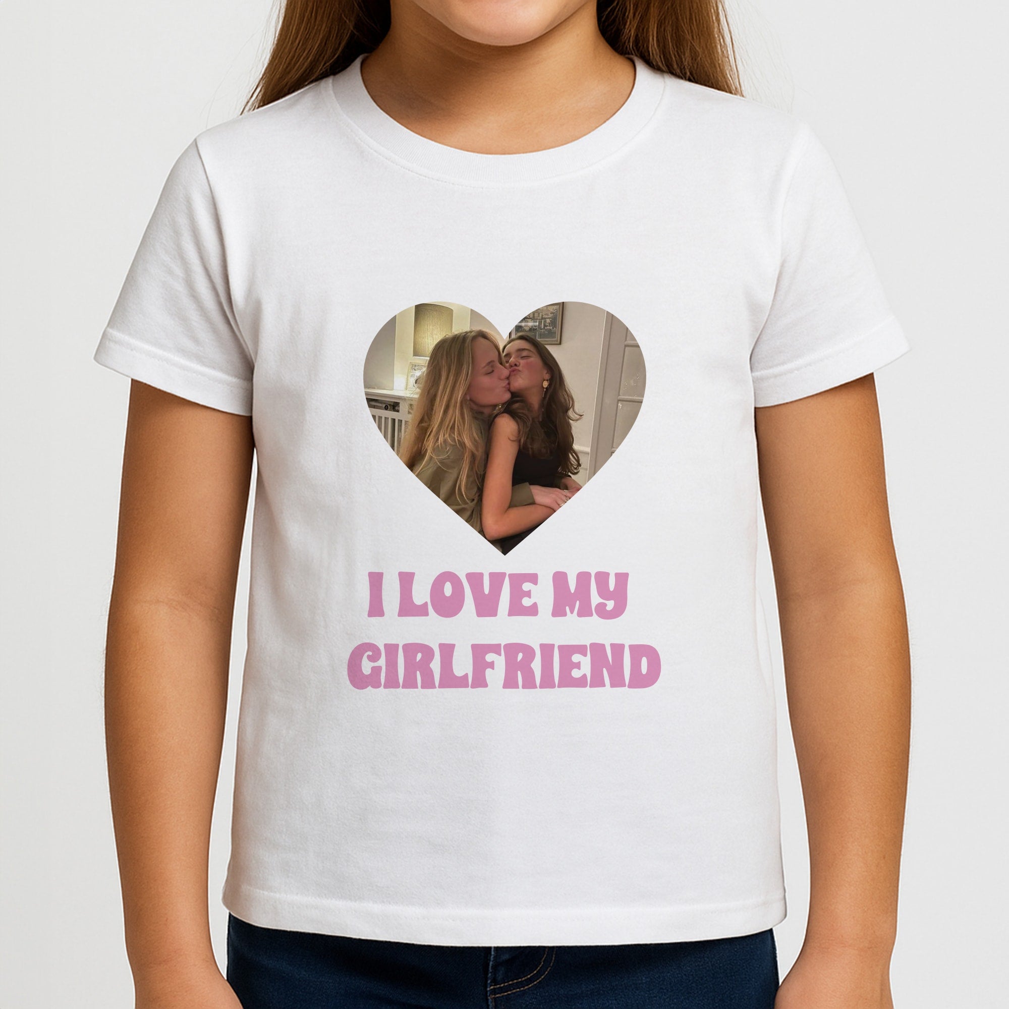 I Love My Girlfriend - Personalised Couples Girls T-Shirt