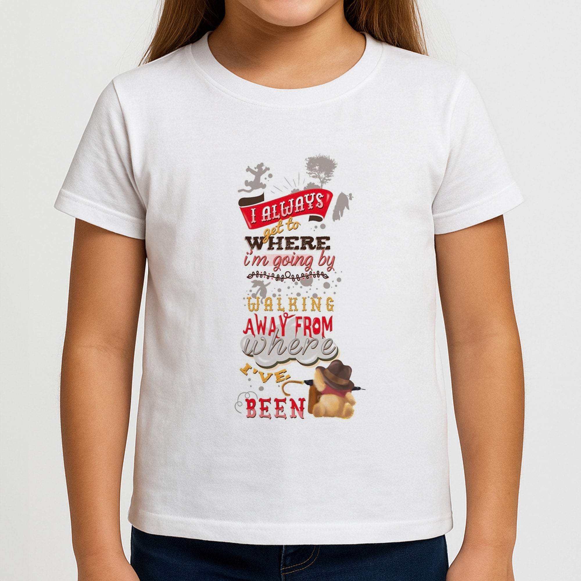 I Always Get Where I'm Going - Winnie Quote Girls T-Shirt