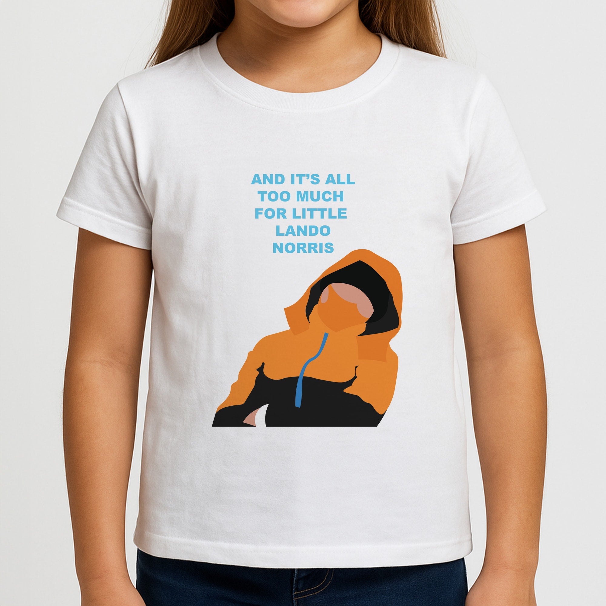 And It's All Too Much Girls T-Shirt