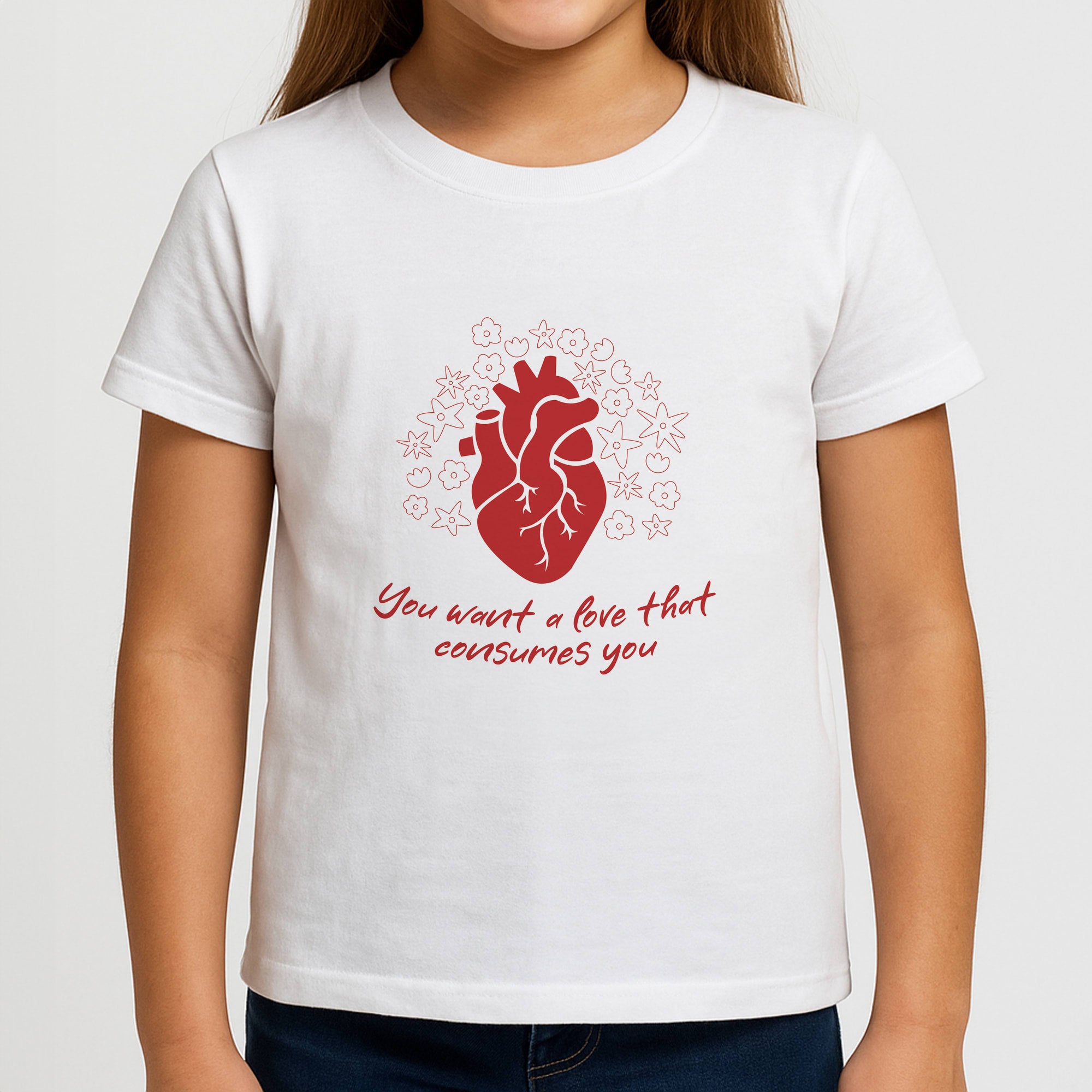 You Want A Love That Consumes You - VD Girls T-Shirt