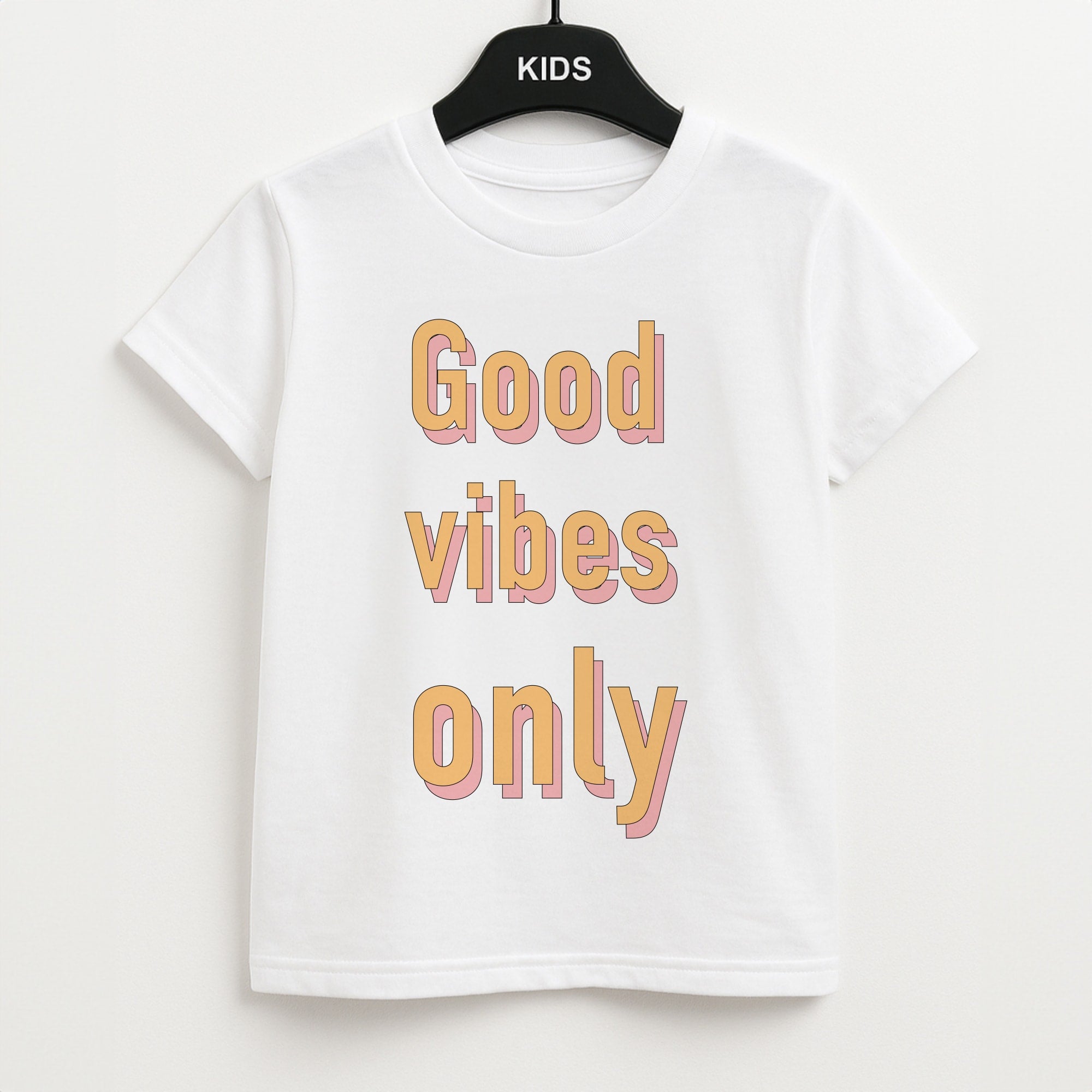 Good Vibes Only Unisex Kids T-Shirt