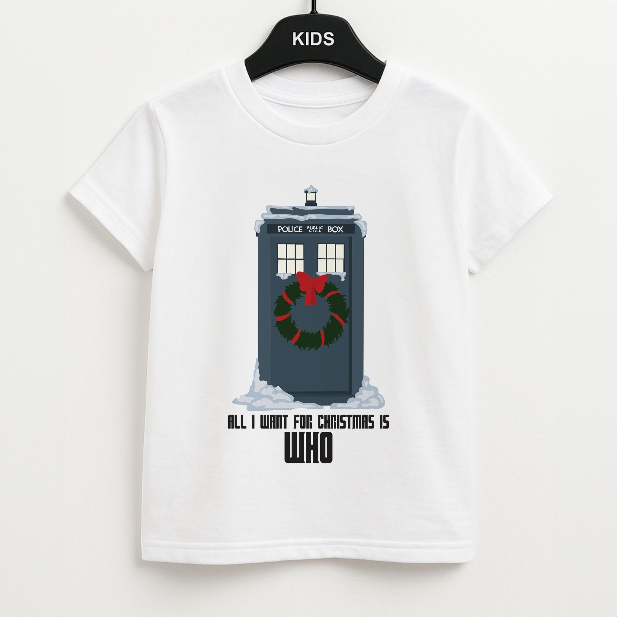 All I Want For Christmas Is Who - Doctor Who Unisex Kids T-Shirt