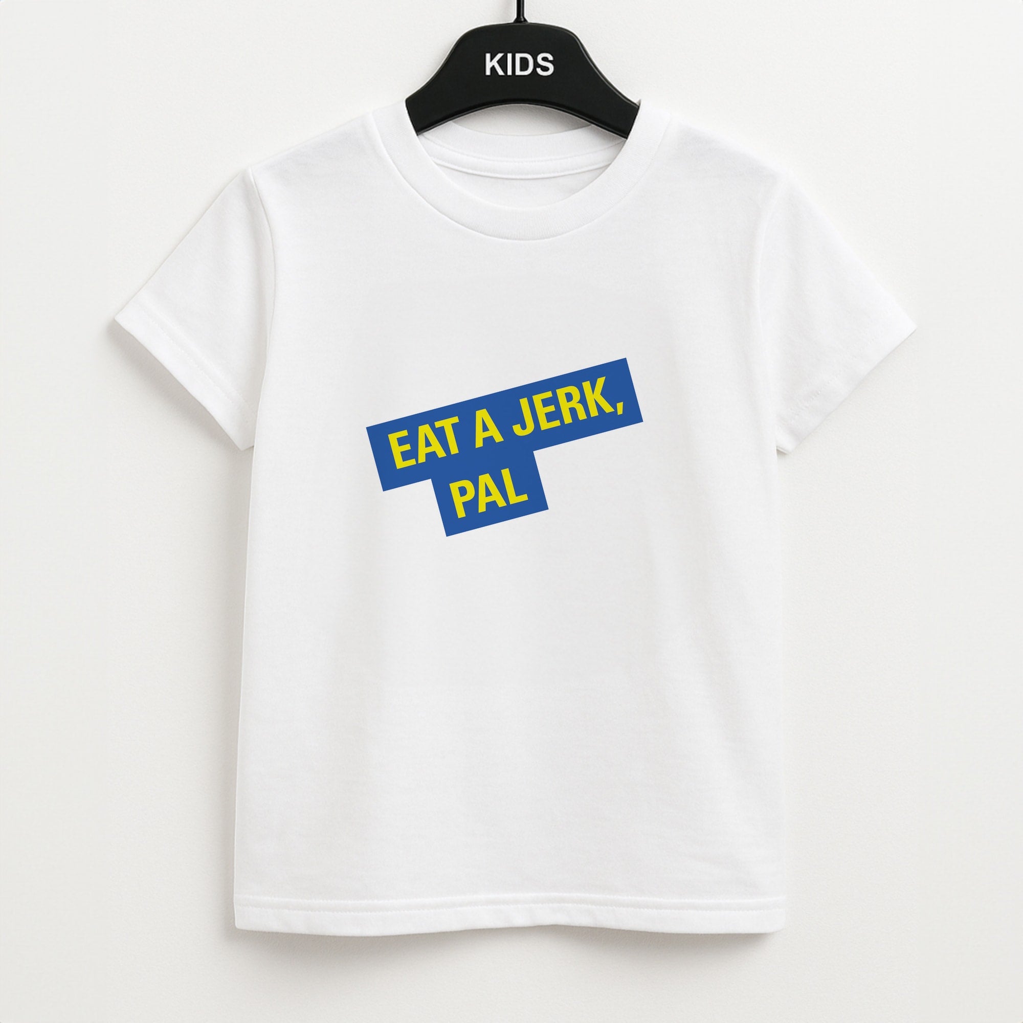 Eat A jerk, Pal - B99 Unisex Kids T-Shirt