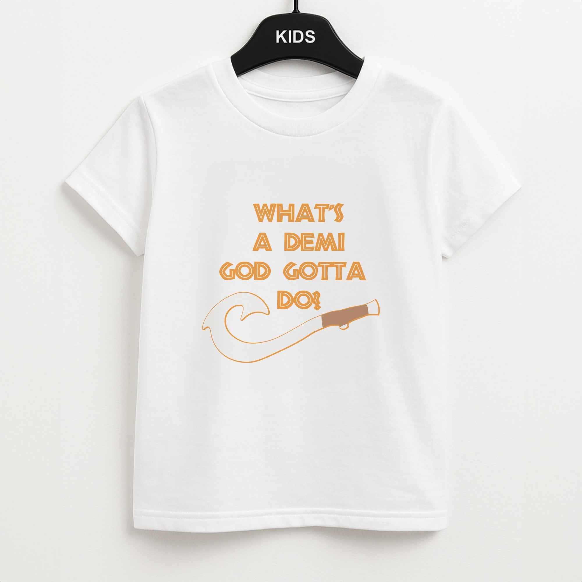 What's A Demi God Unisex Kids T-Shirt
