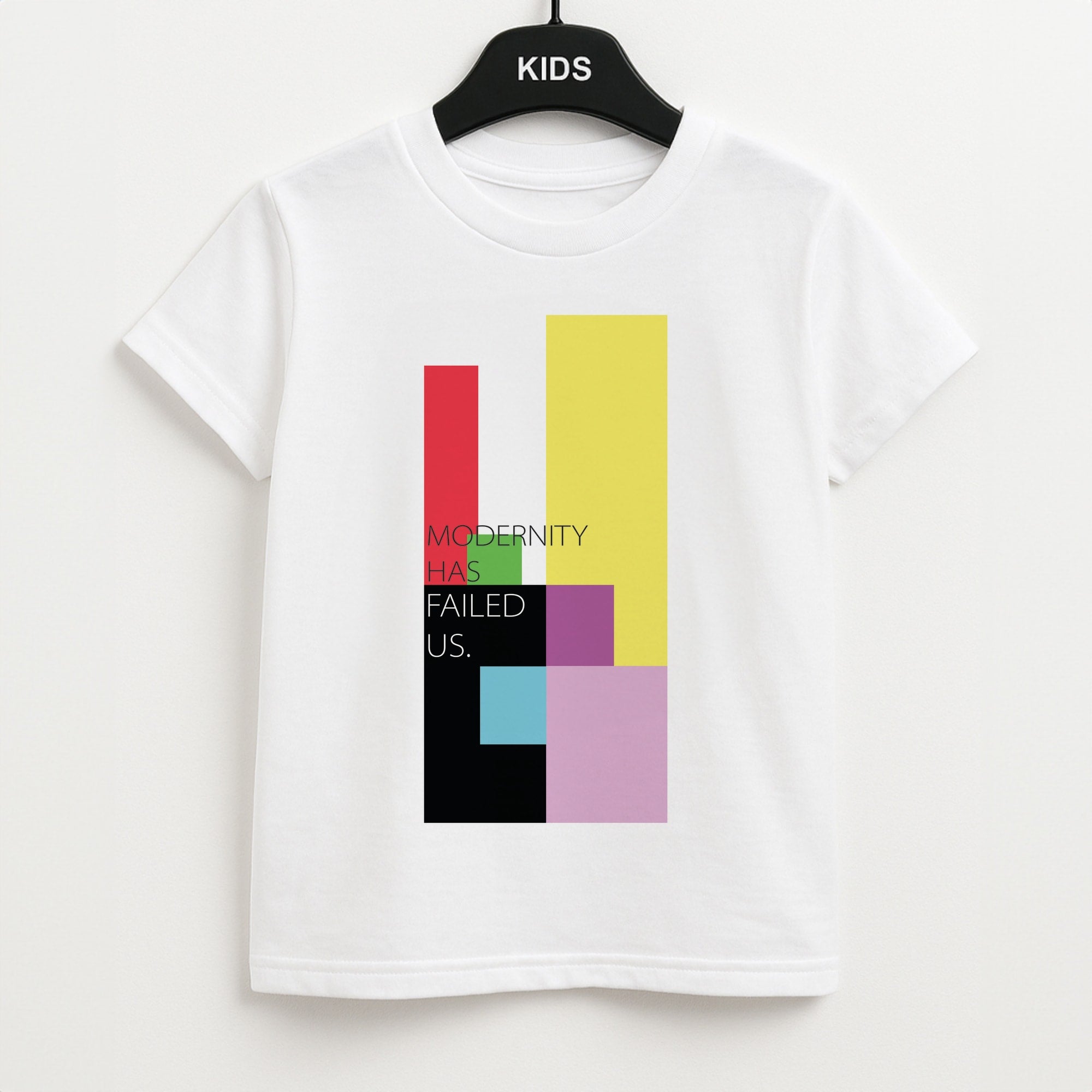 Modernity Has Failed Us - The 1975 Unisex Kids T-Shirt