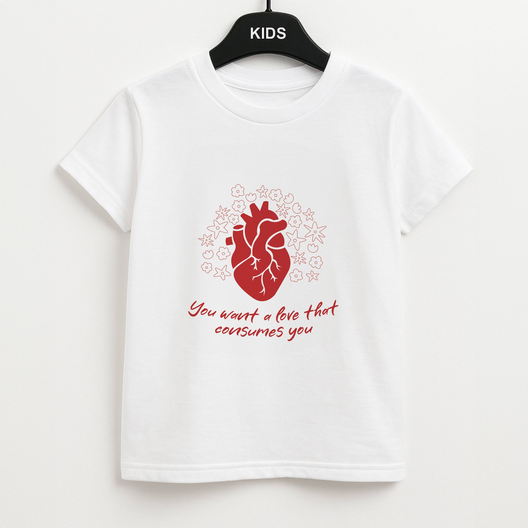 You Want A Love That Consumes You - VD Unisex Kids T-Shirt