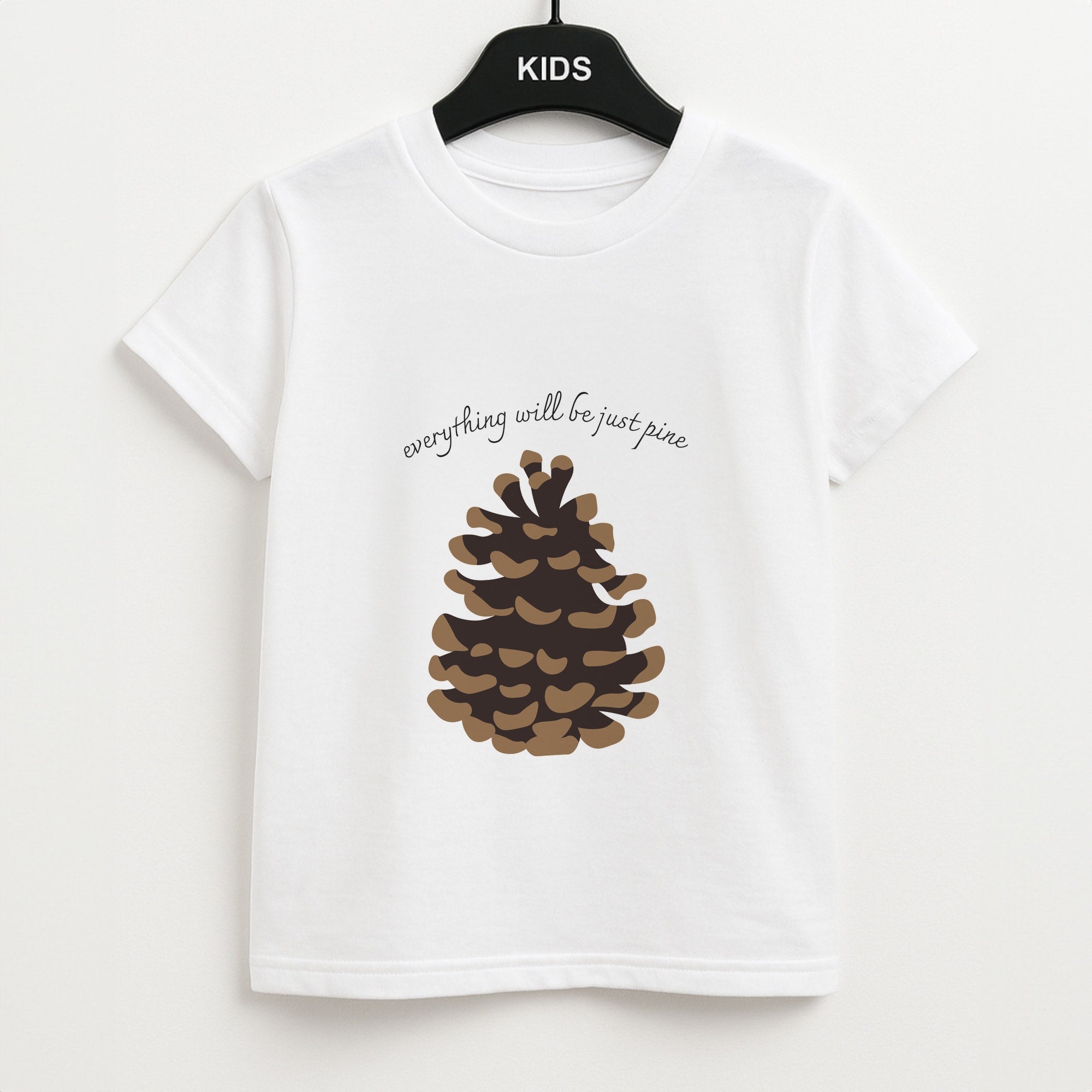 Everything Will Be Just Pine - Autumn Unisex Kids T-Shirt