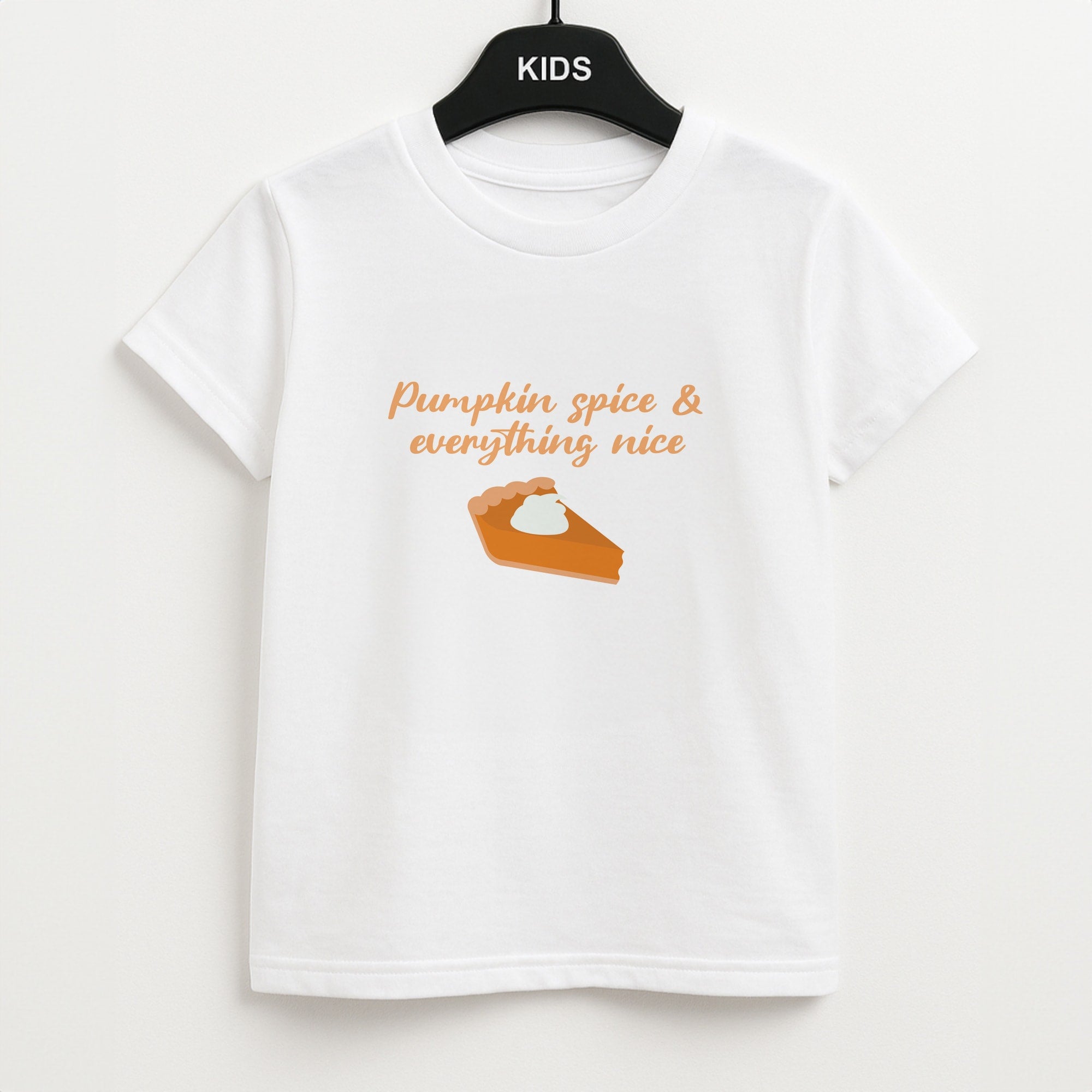 Pumpkin Spice And Everything Nice - Autumn Unisex Kids T-Shirt