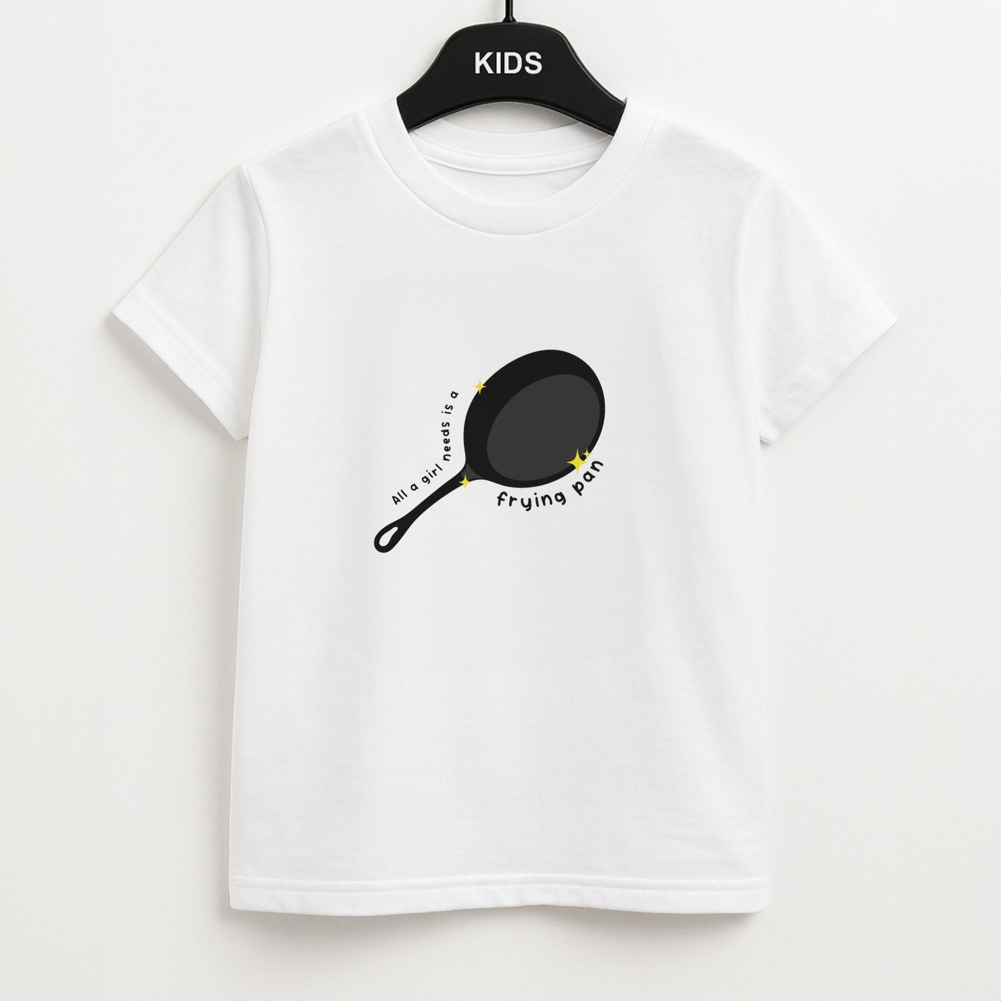 All A Girl Needs Is A Frying Pan Unisex Kids T-Shirt