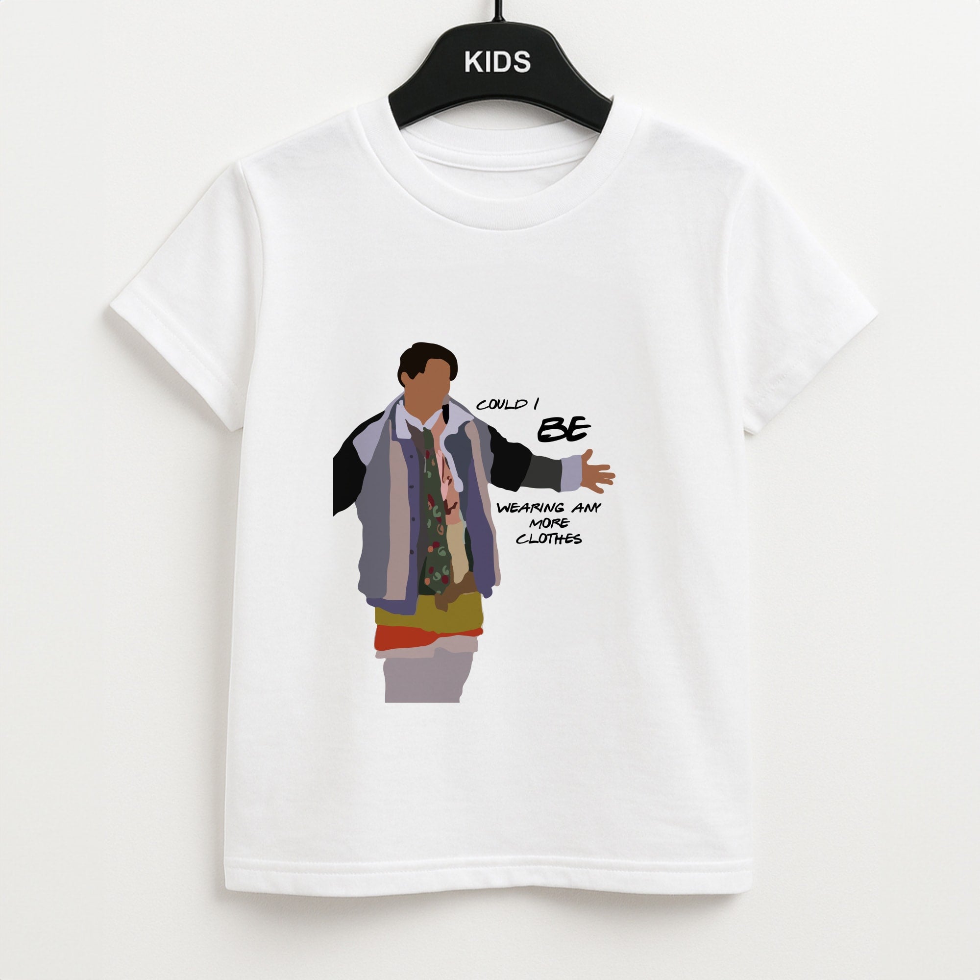 Could I Be Wearing Any More Clothes Unisex Kids T-Shirt