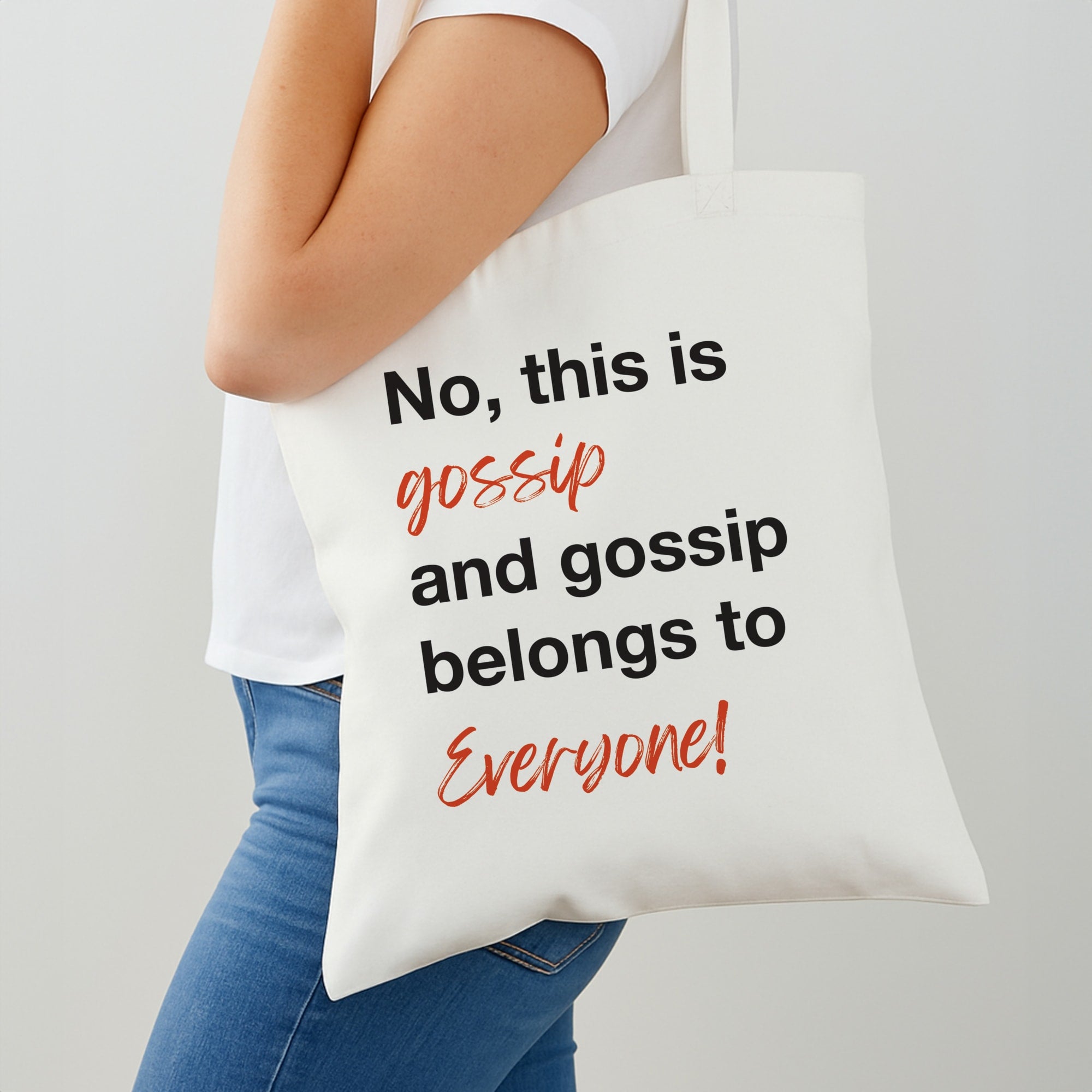 Gossip Belongs To Everyone Shoulder Bag