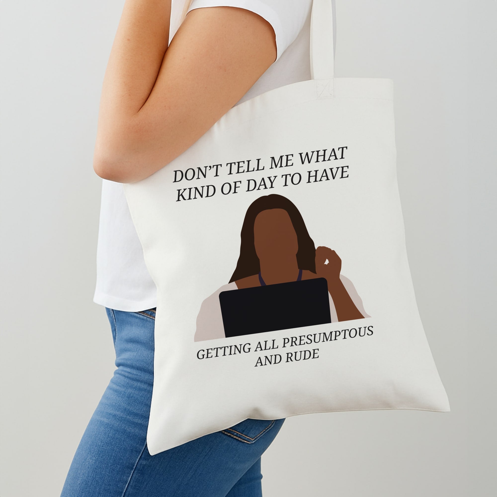 Don't Tell Me What Kind Of Day To Have Shoulder Bag